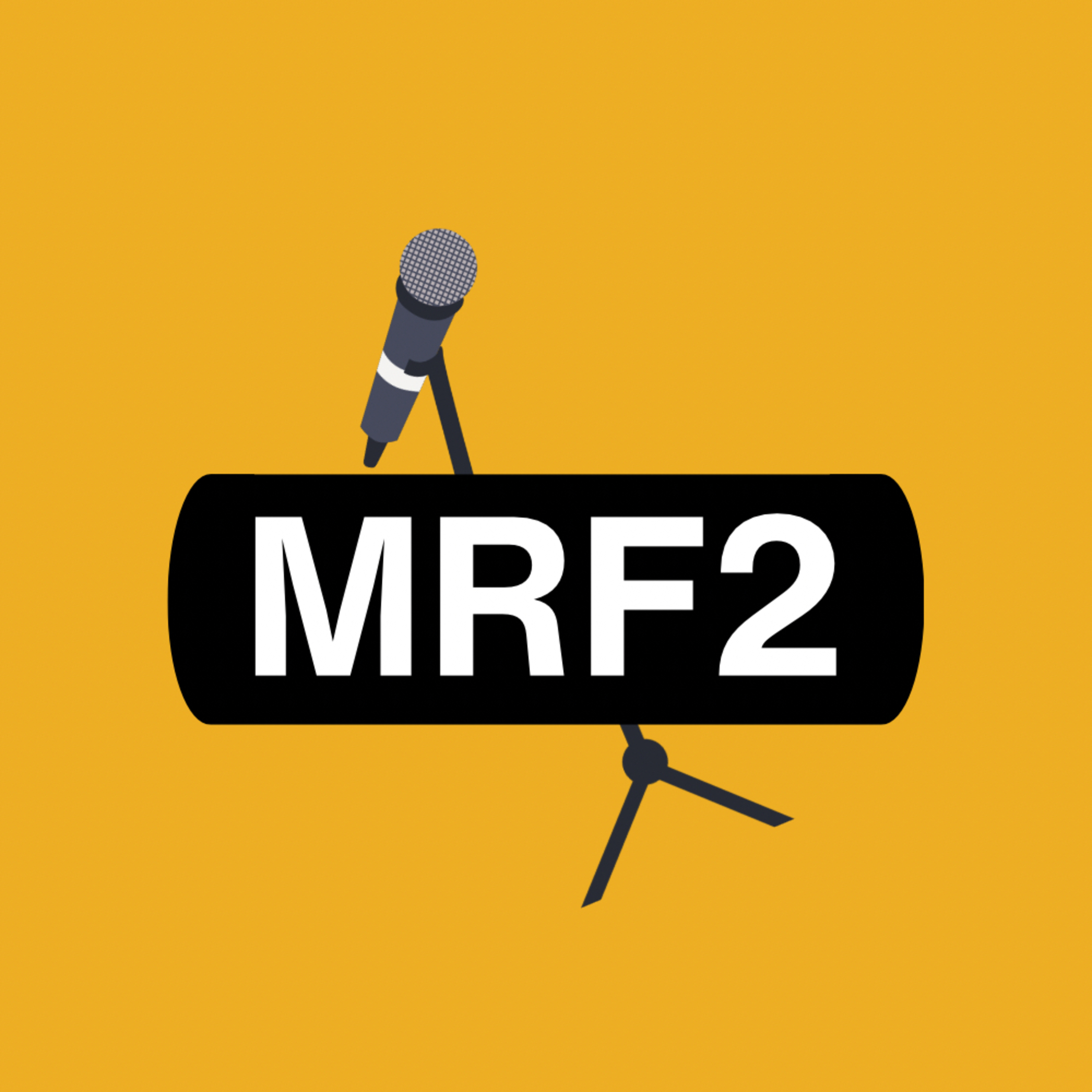 The MRF2 Podcast