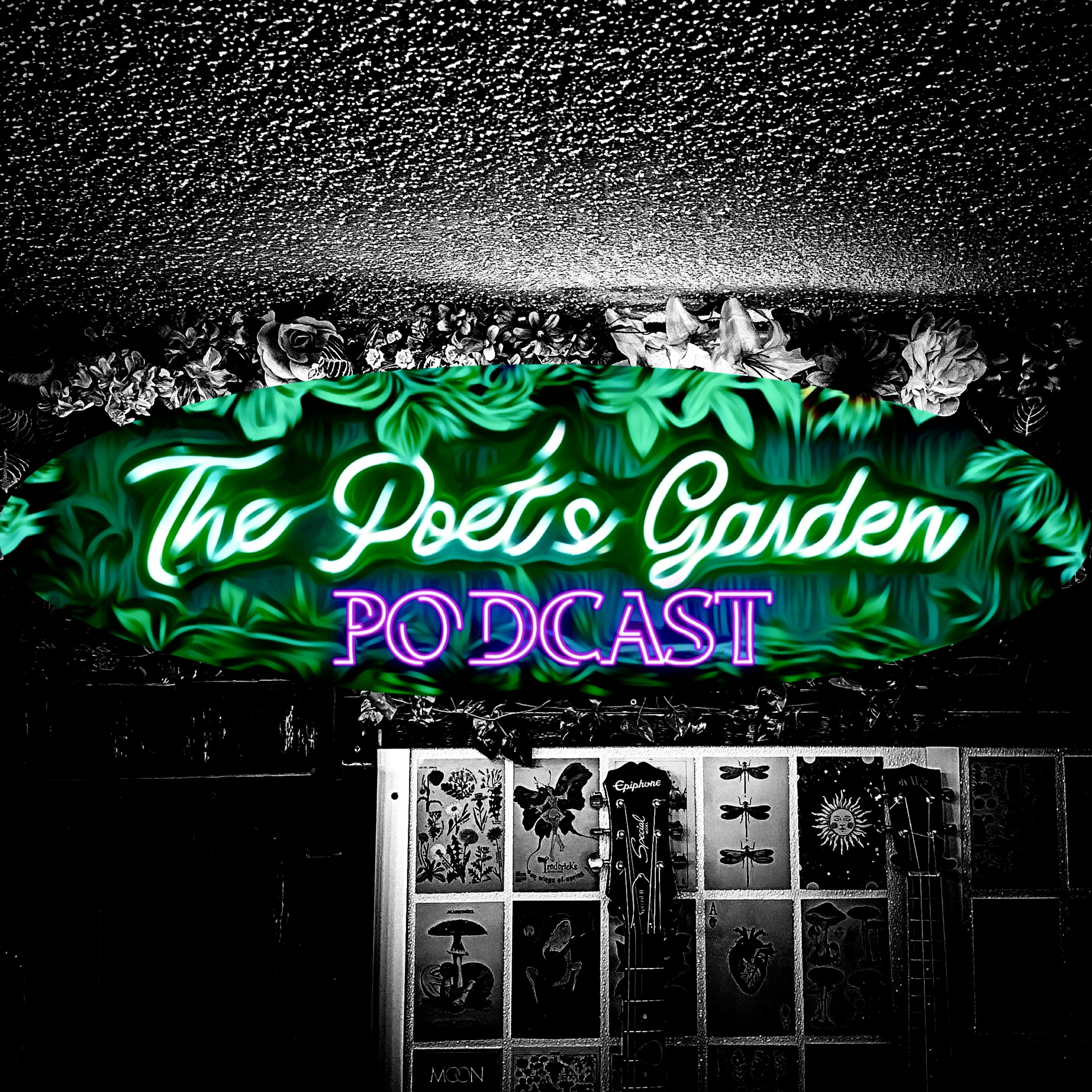The Poet’s Garden Podcast