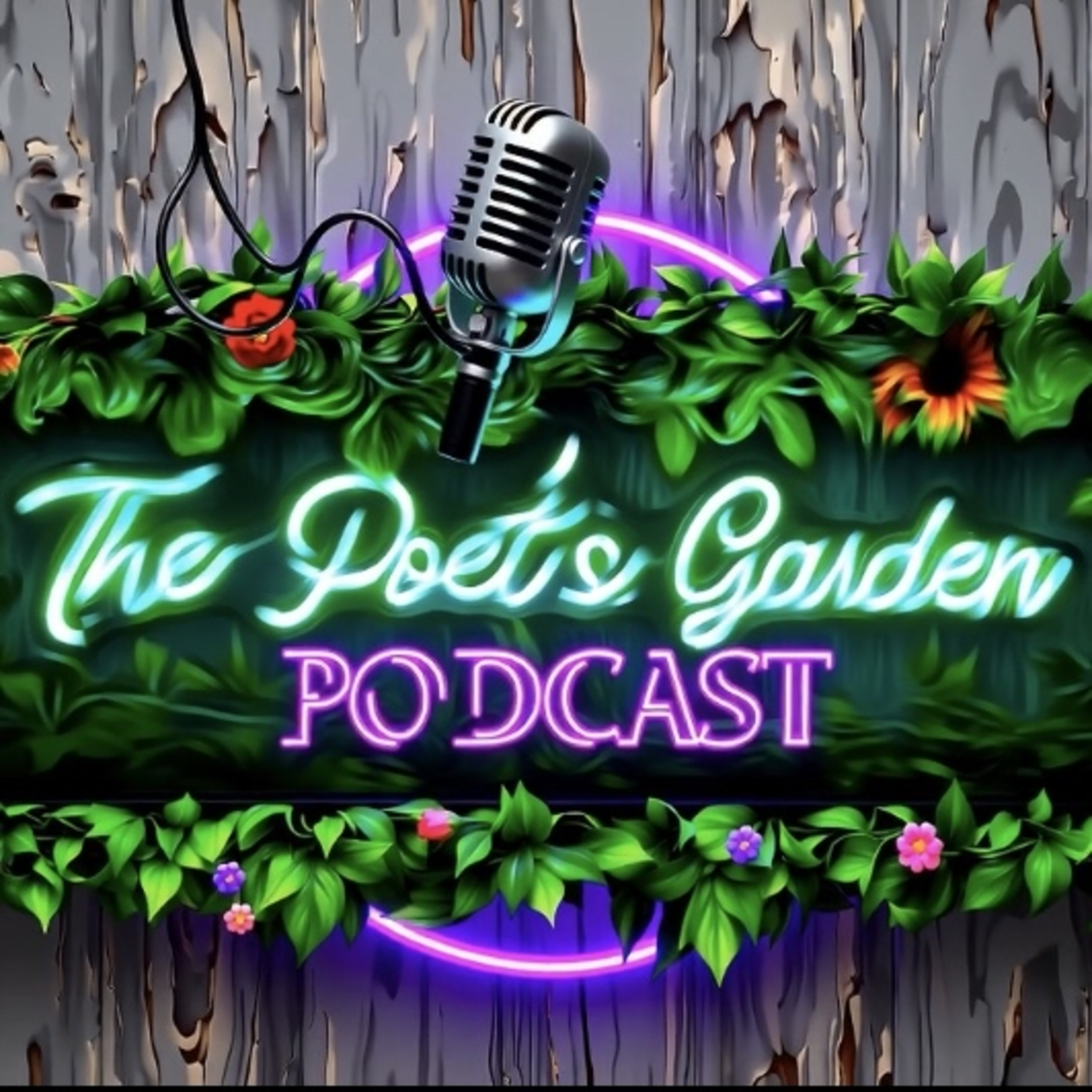 The Poet’s Garden Podcast