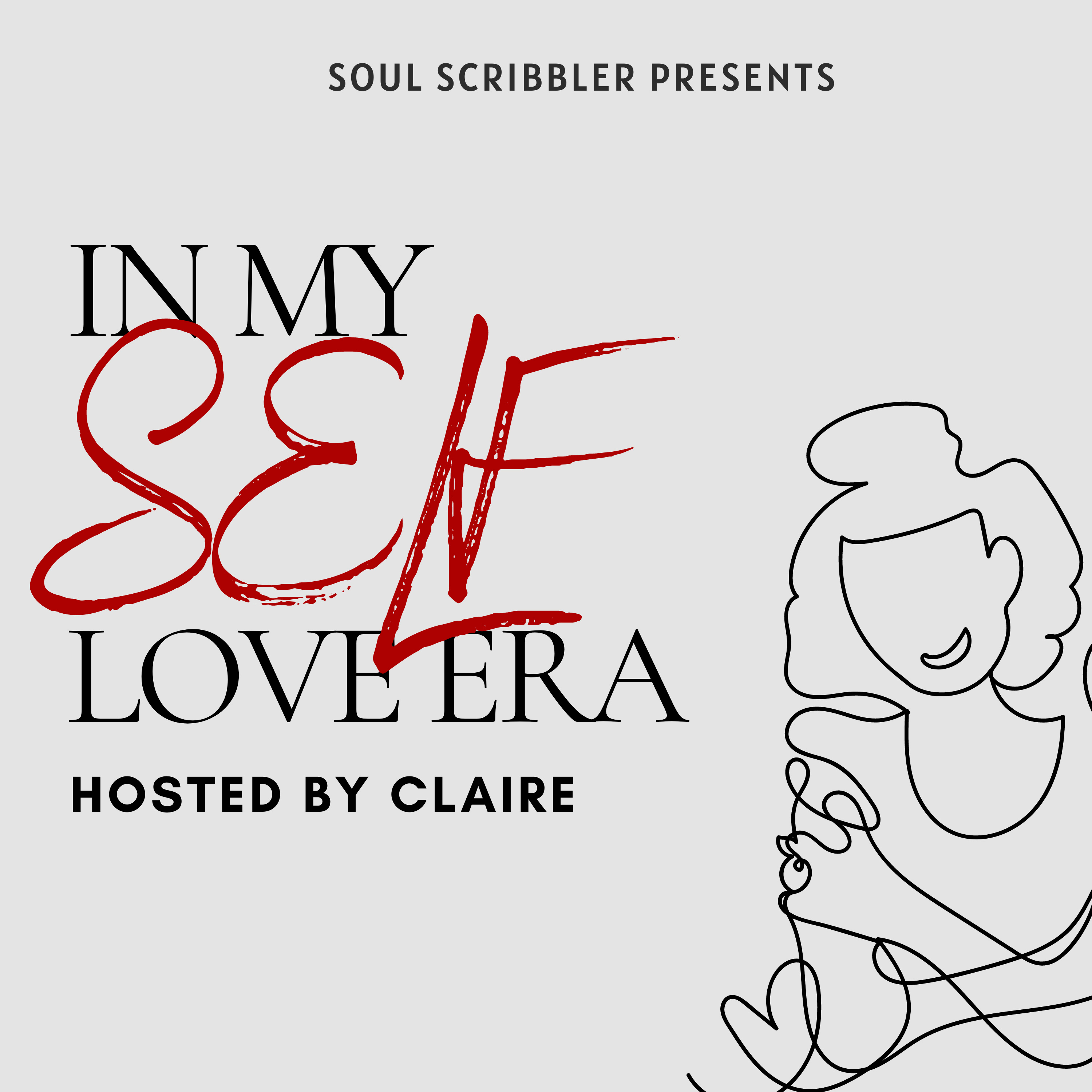 In My Self Love Era podcast artwork