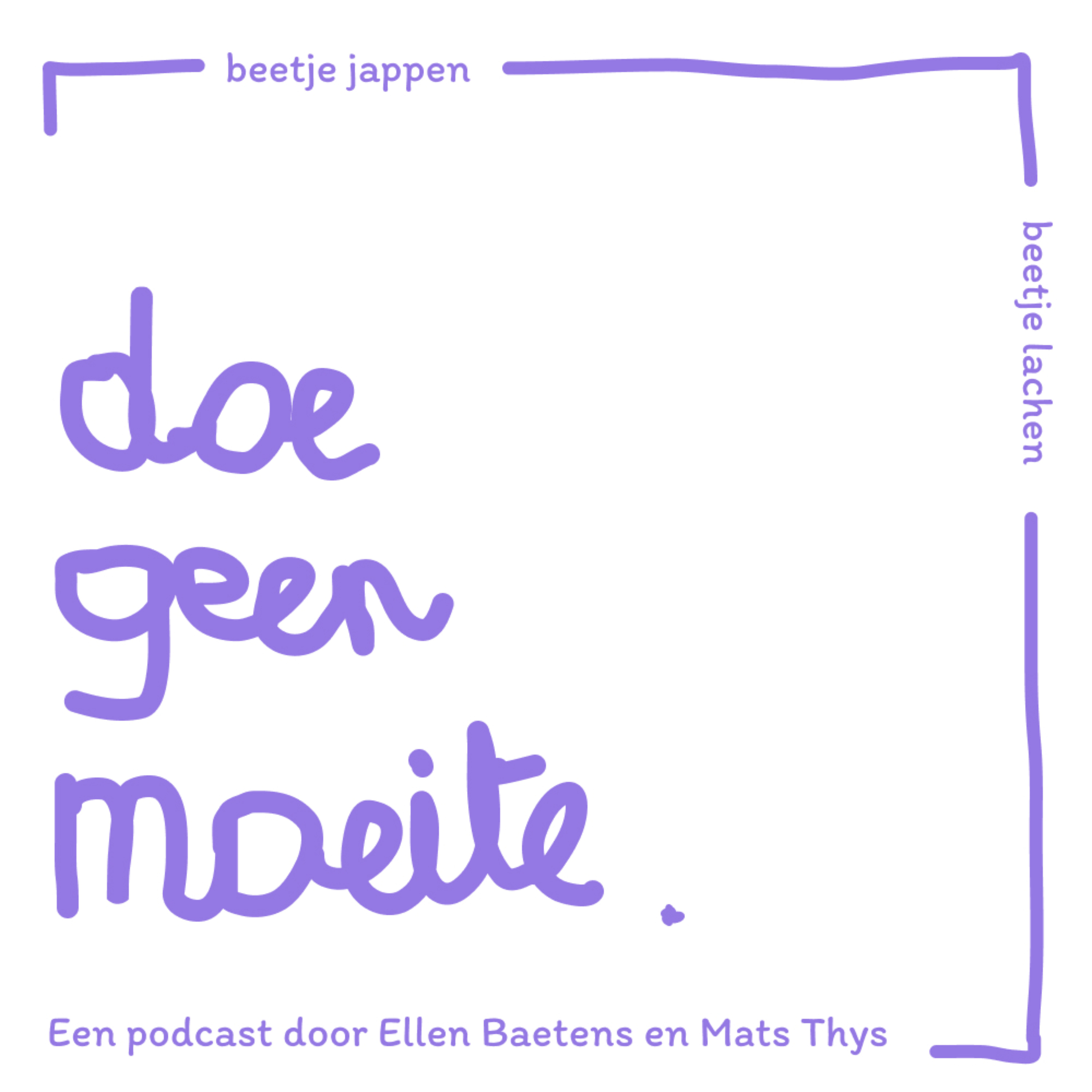 doe geen moeite podcast artwork