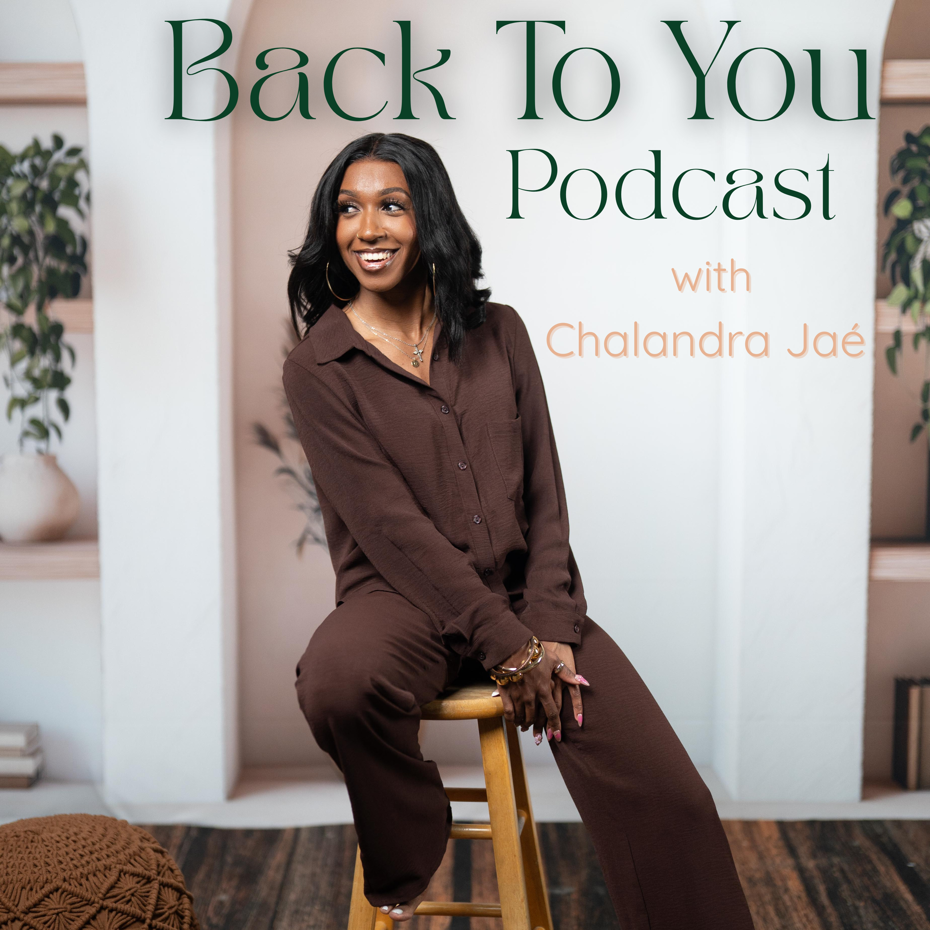 Back To You Podcast
