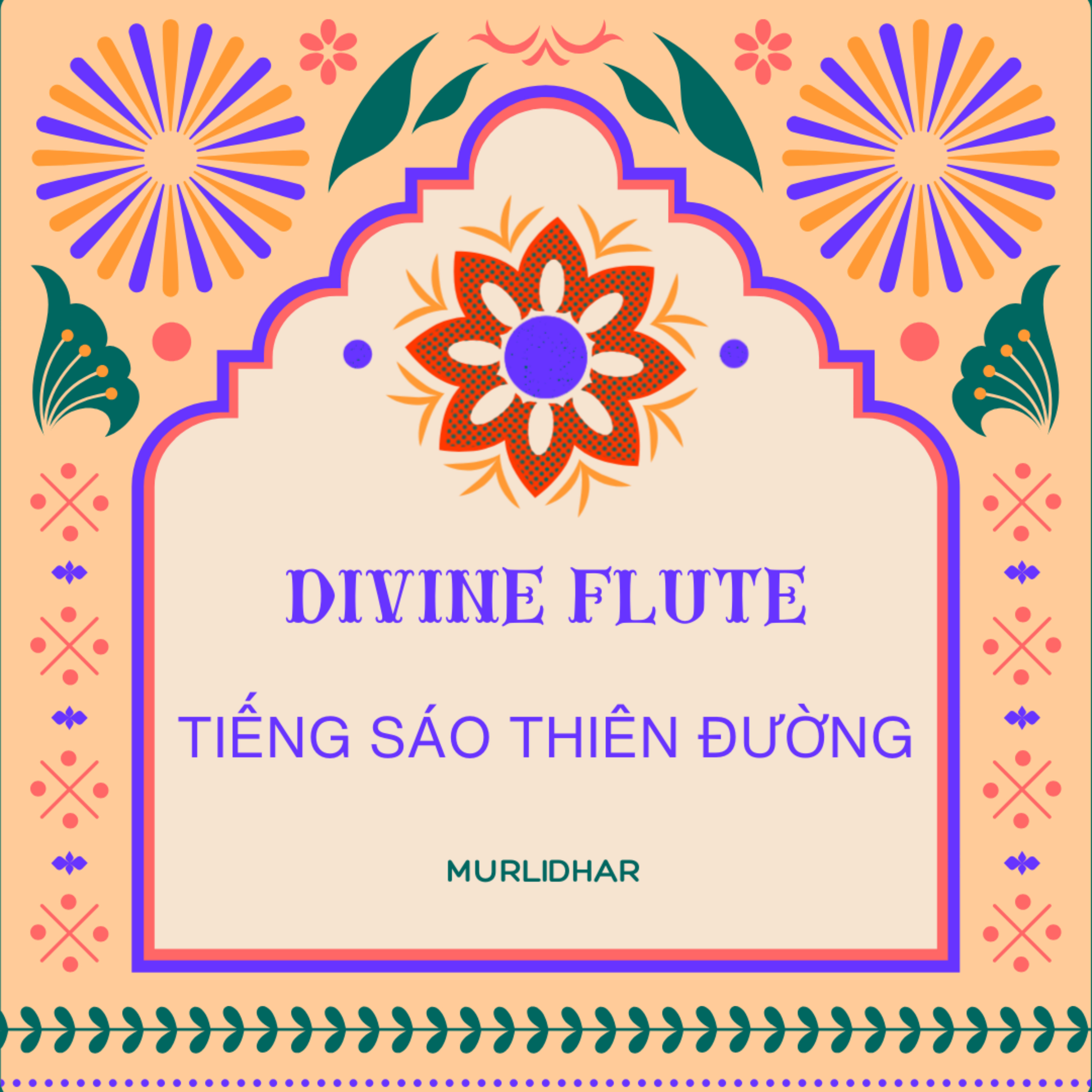 Divine Flute_Tiếng sáo Thiên đường
