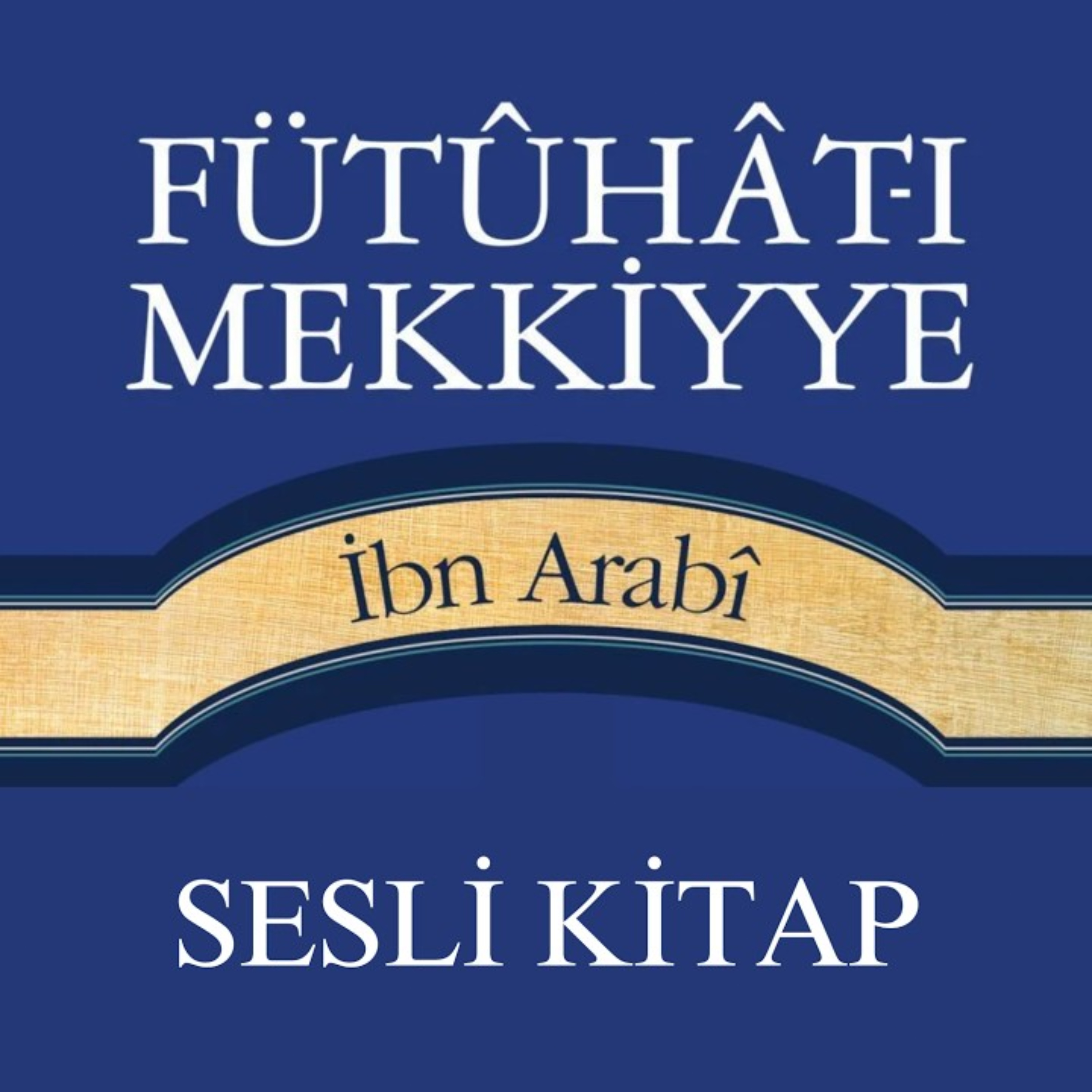 Fütuhât-ı Mekkiyye