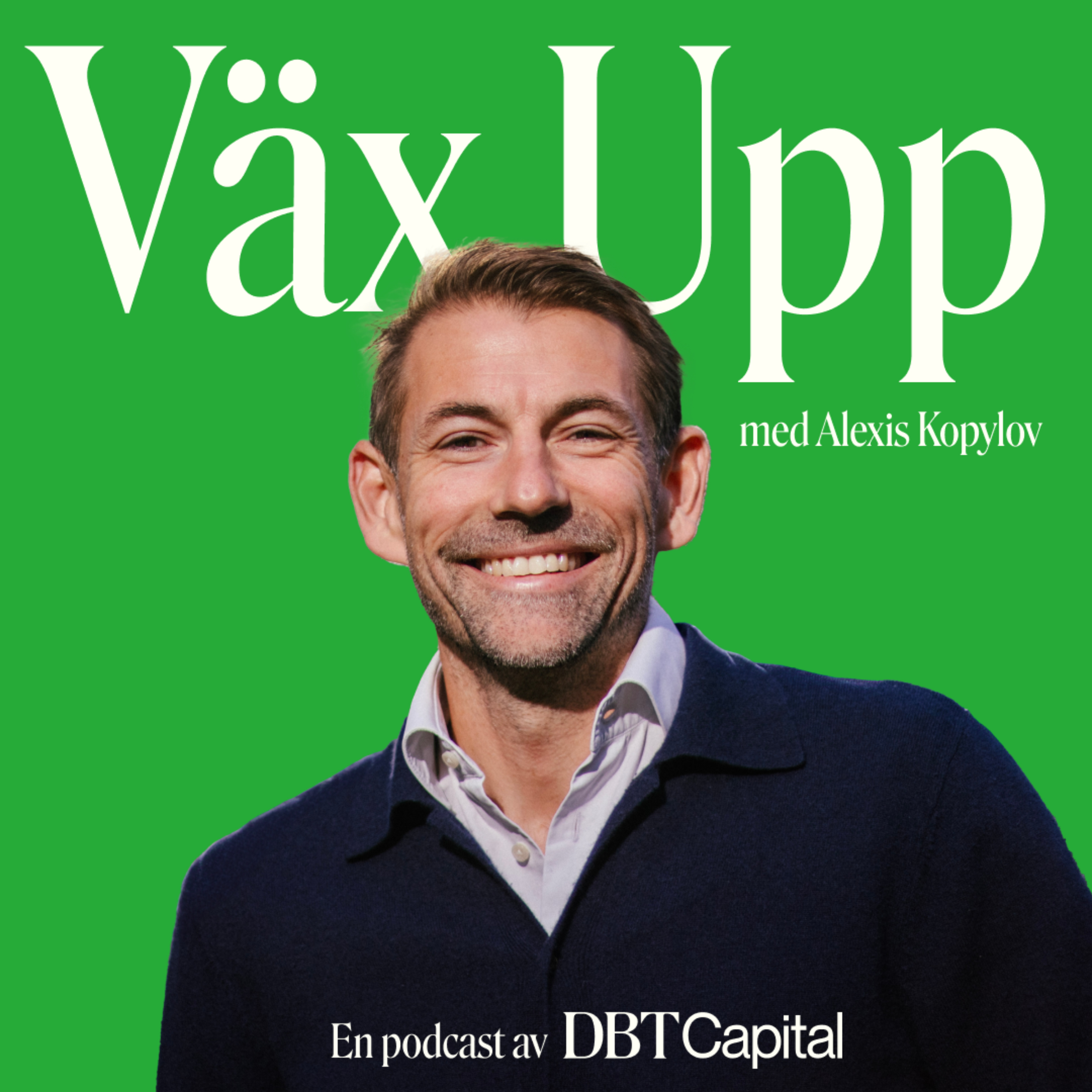 Väx Upp med Alexis Kopylov