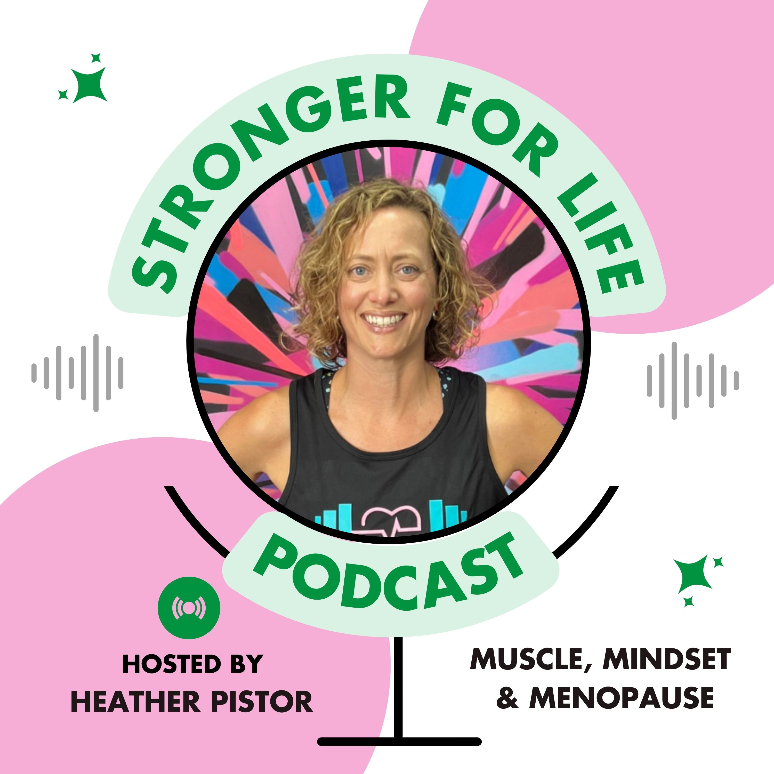 STRONGER FOR LIFE PODCAST