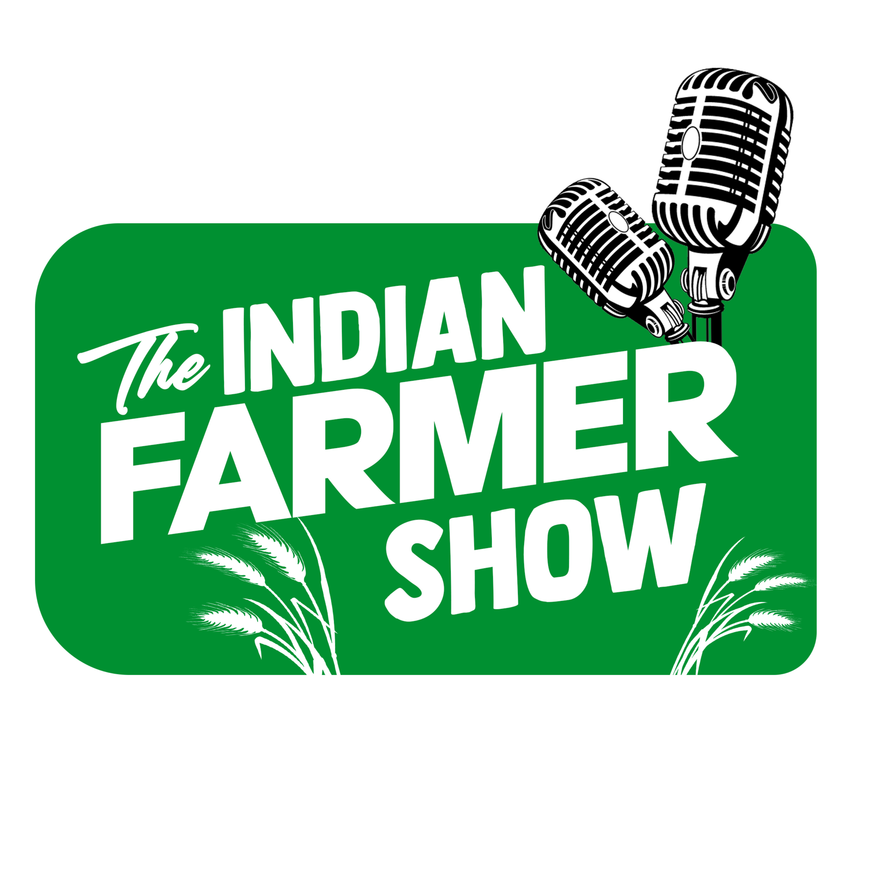 The Indian Farmer Show