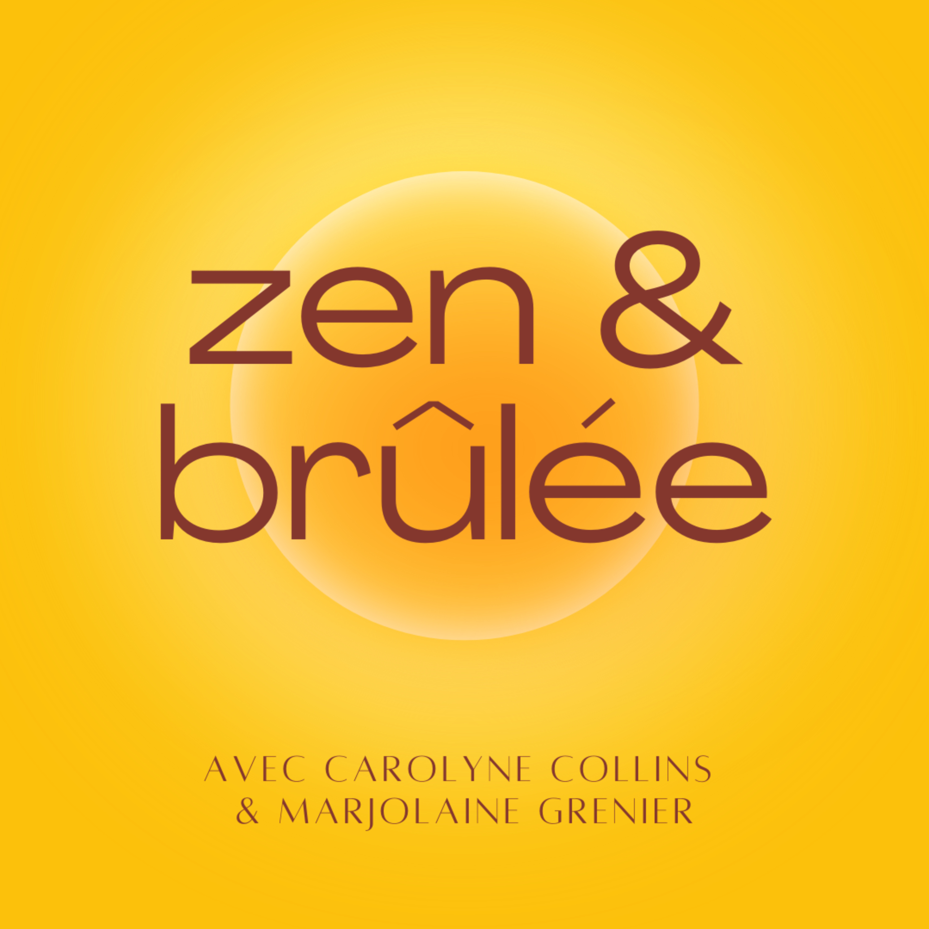 zen et brûlée
