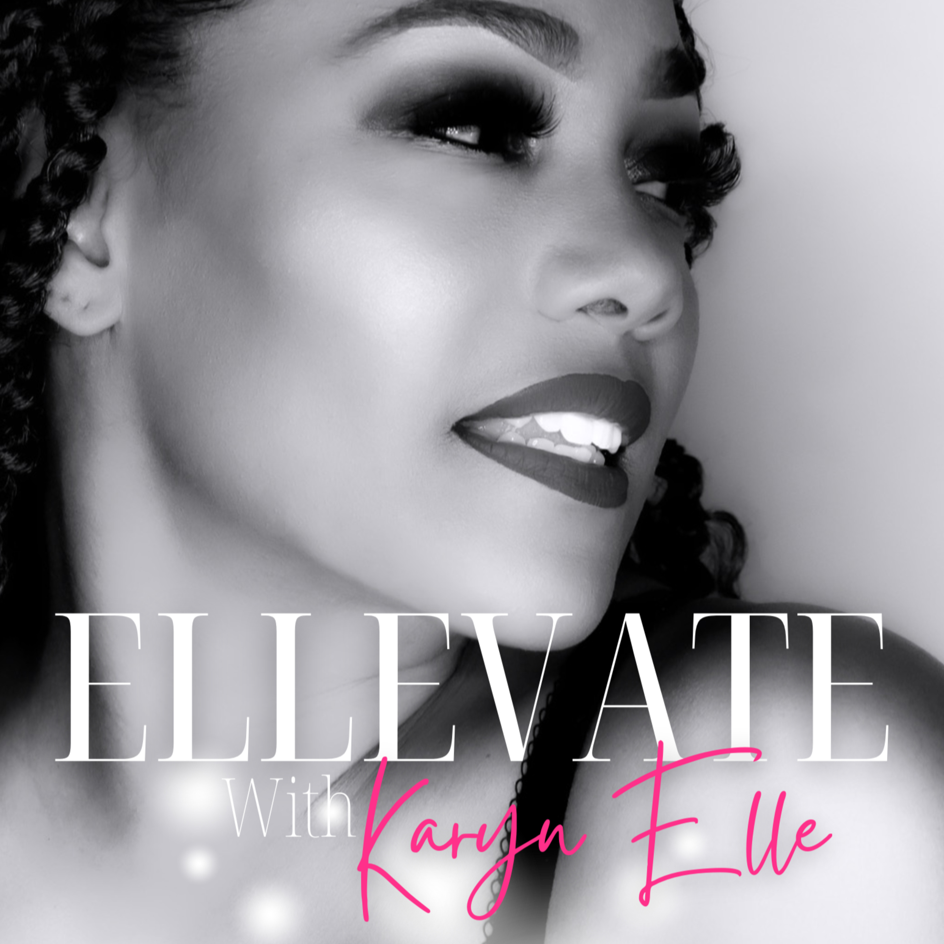 ElleVate with Karyn Elle