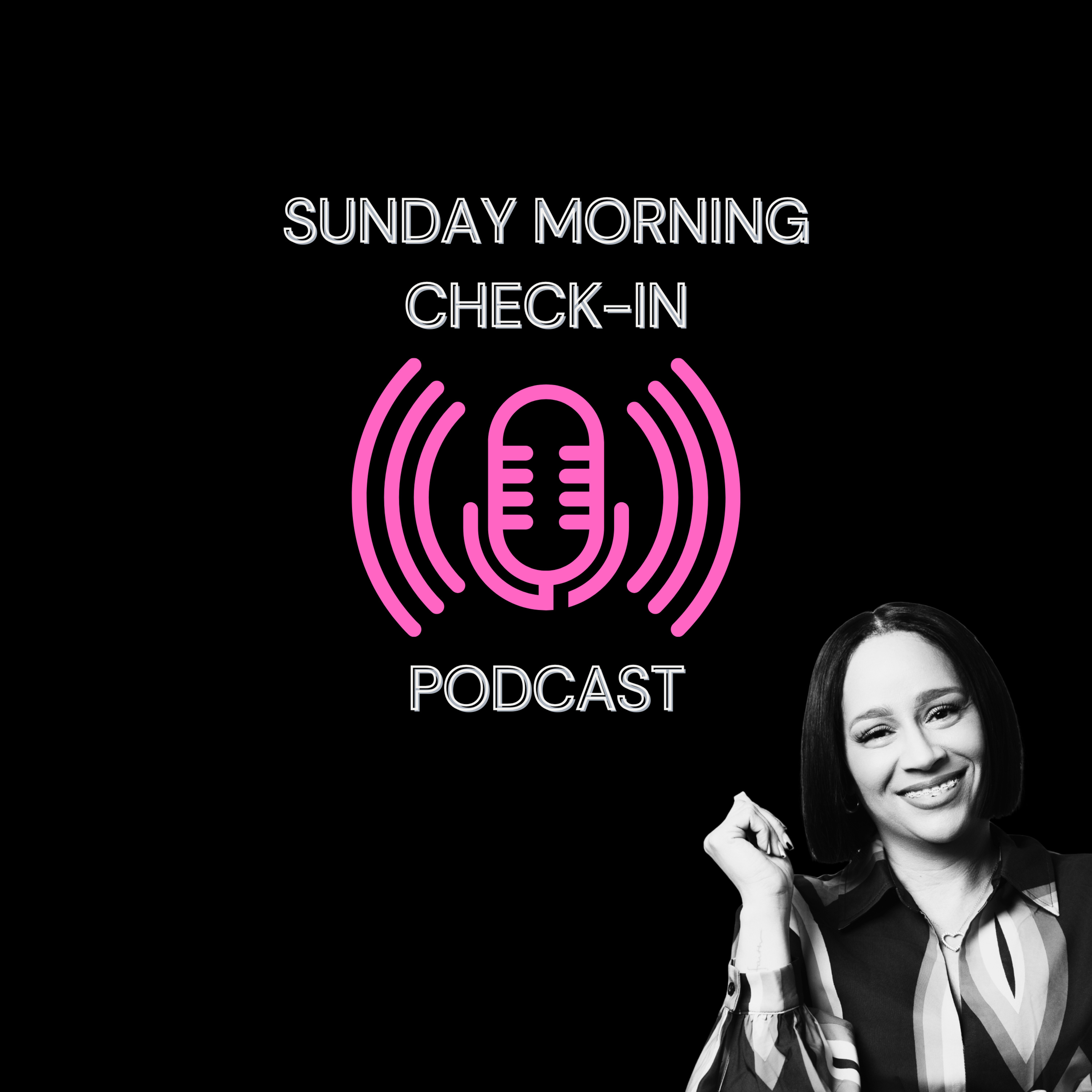 Sunday Morning Check~In