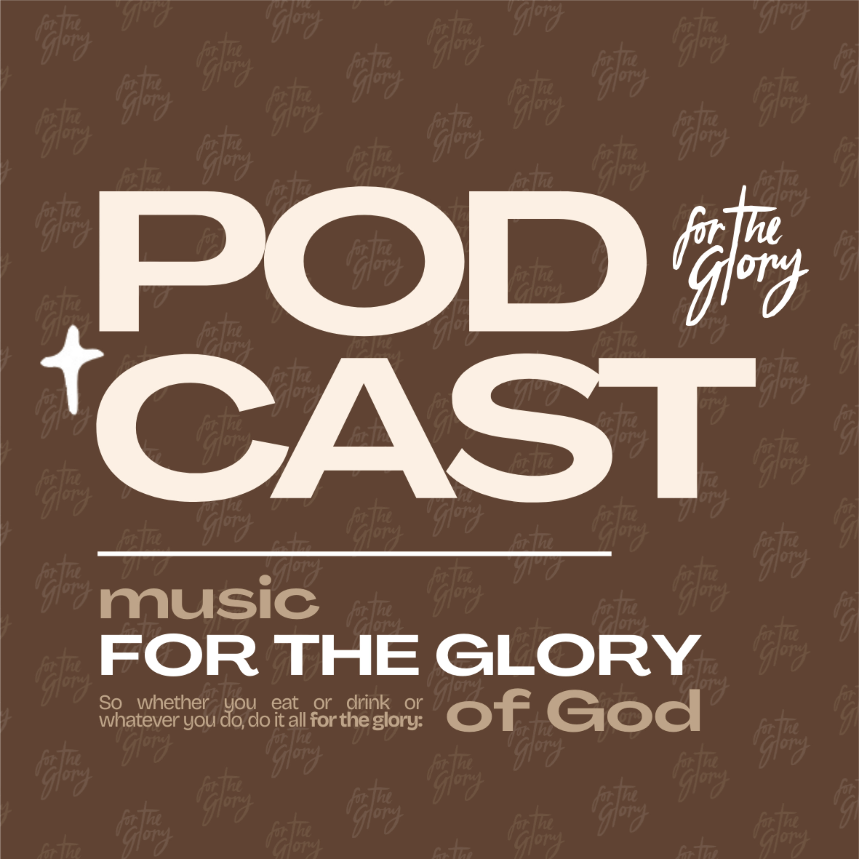 For The Glory Podcast