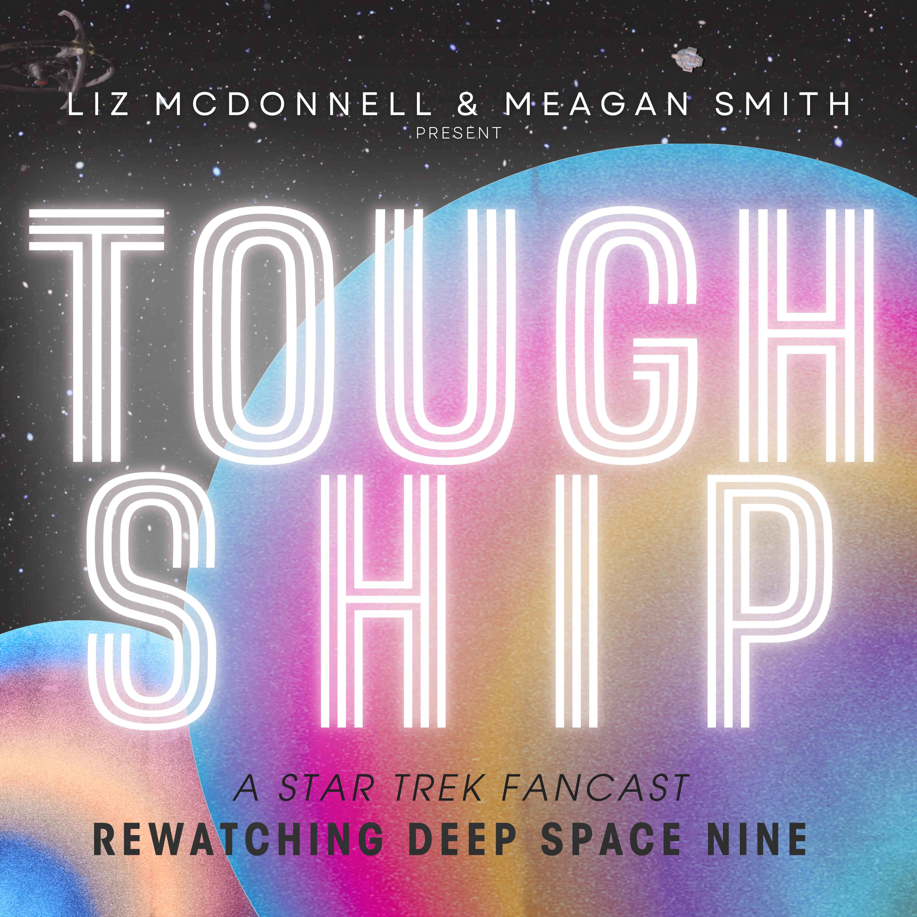 Tough Ship: A DS9 Cast