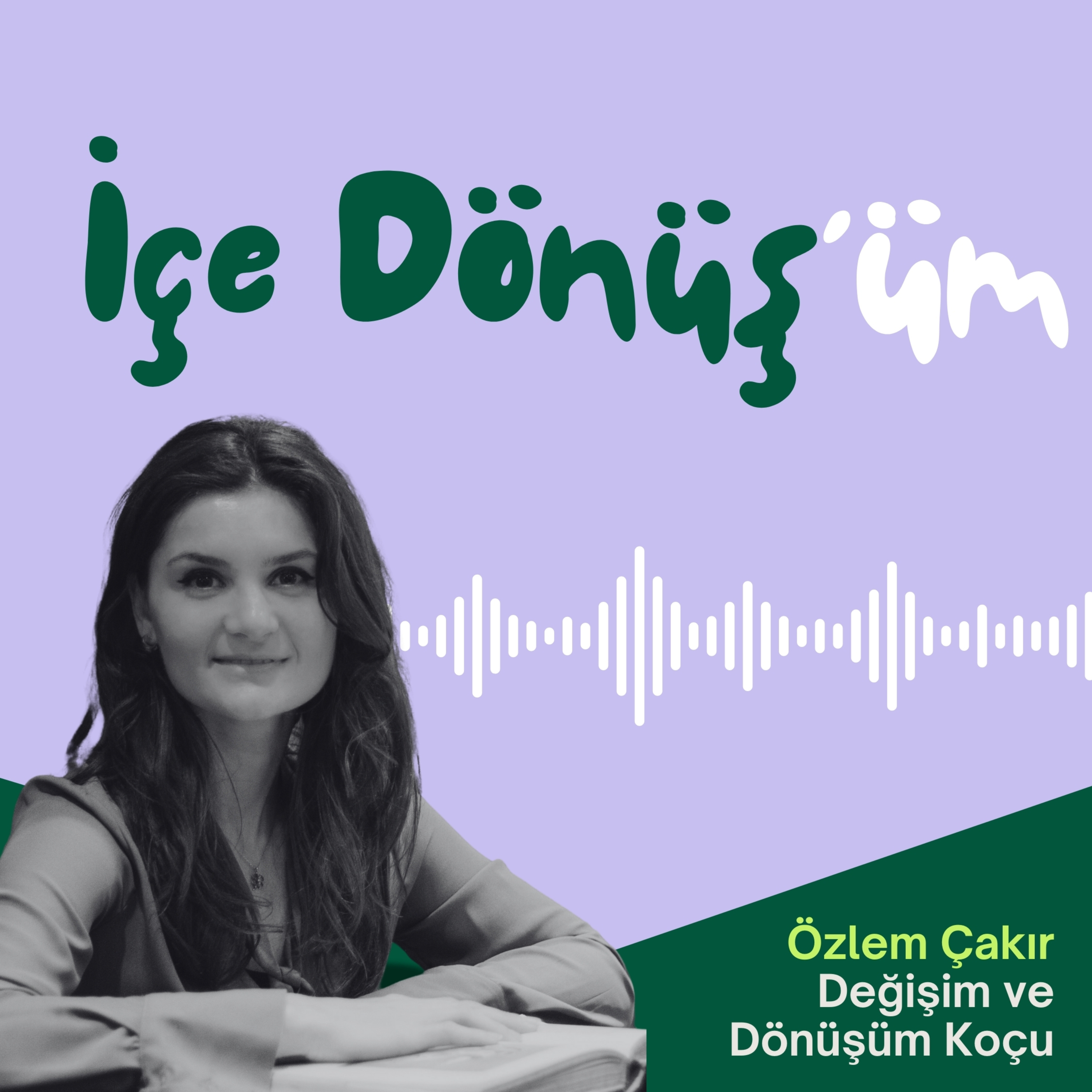 İçe Dönüş'üm podcast artwork