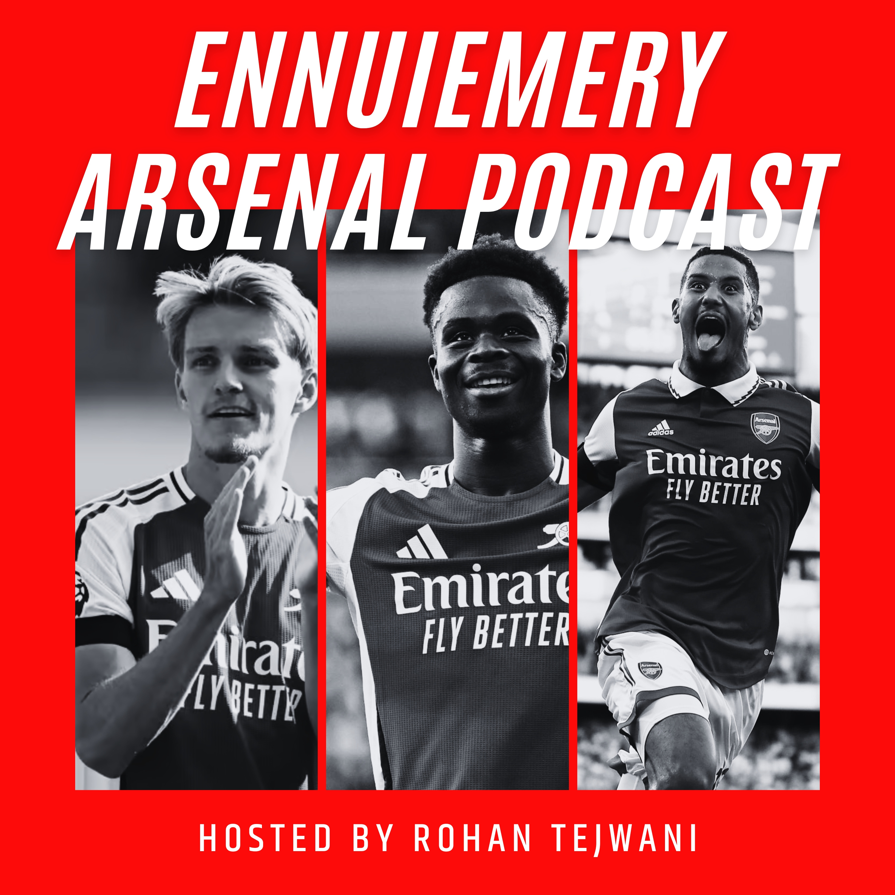 EnnuiEmery Arsenal Podcast