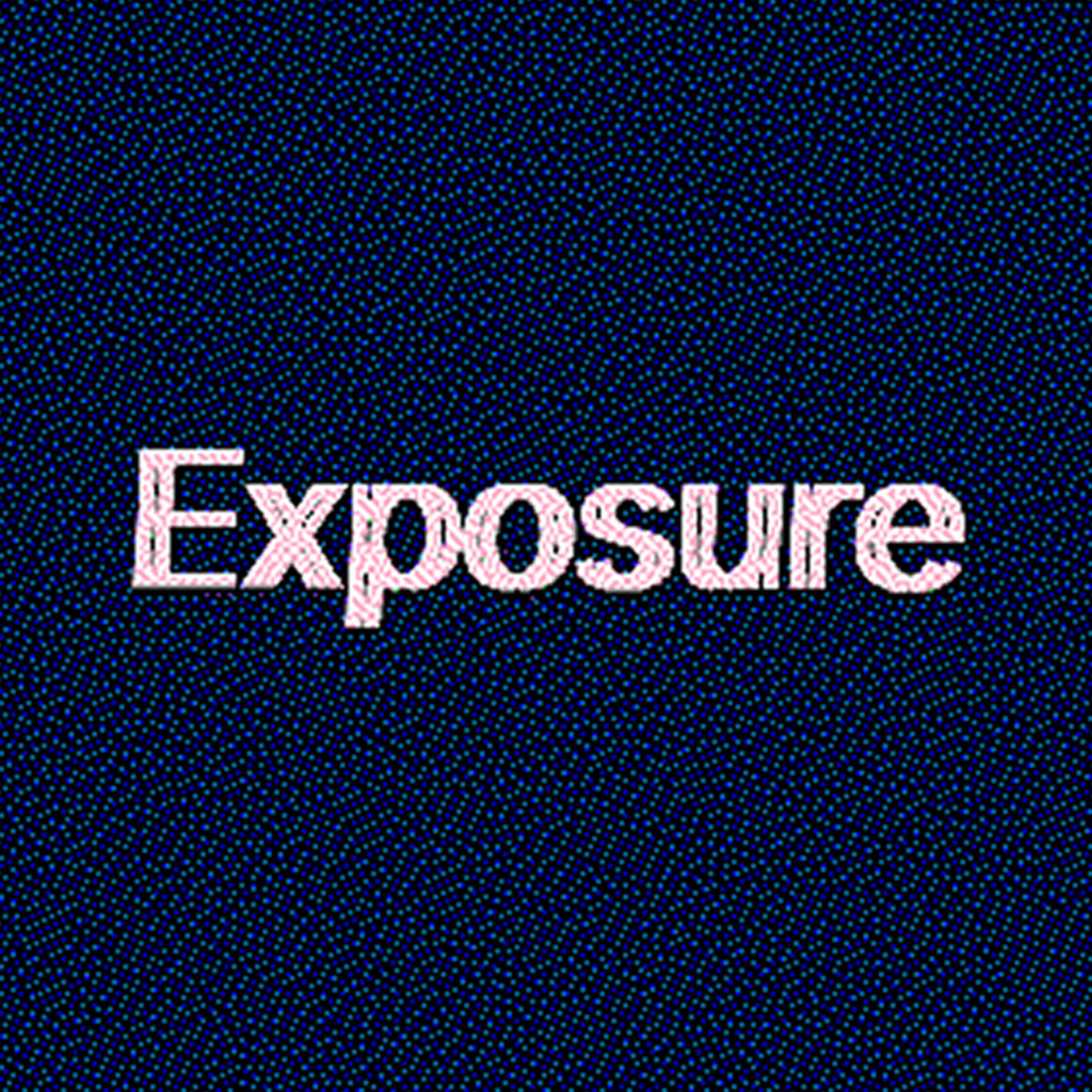 Exposure
