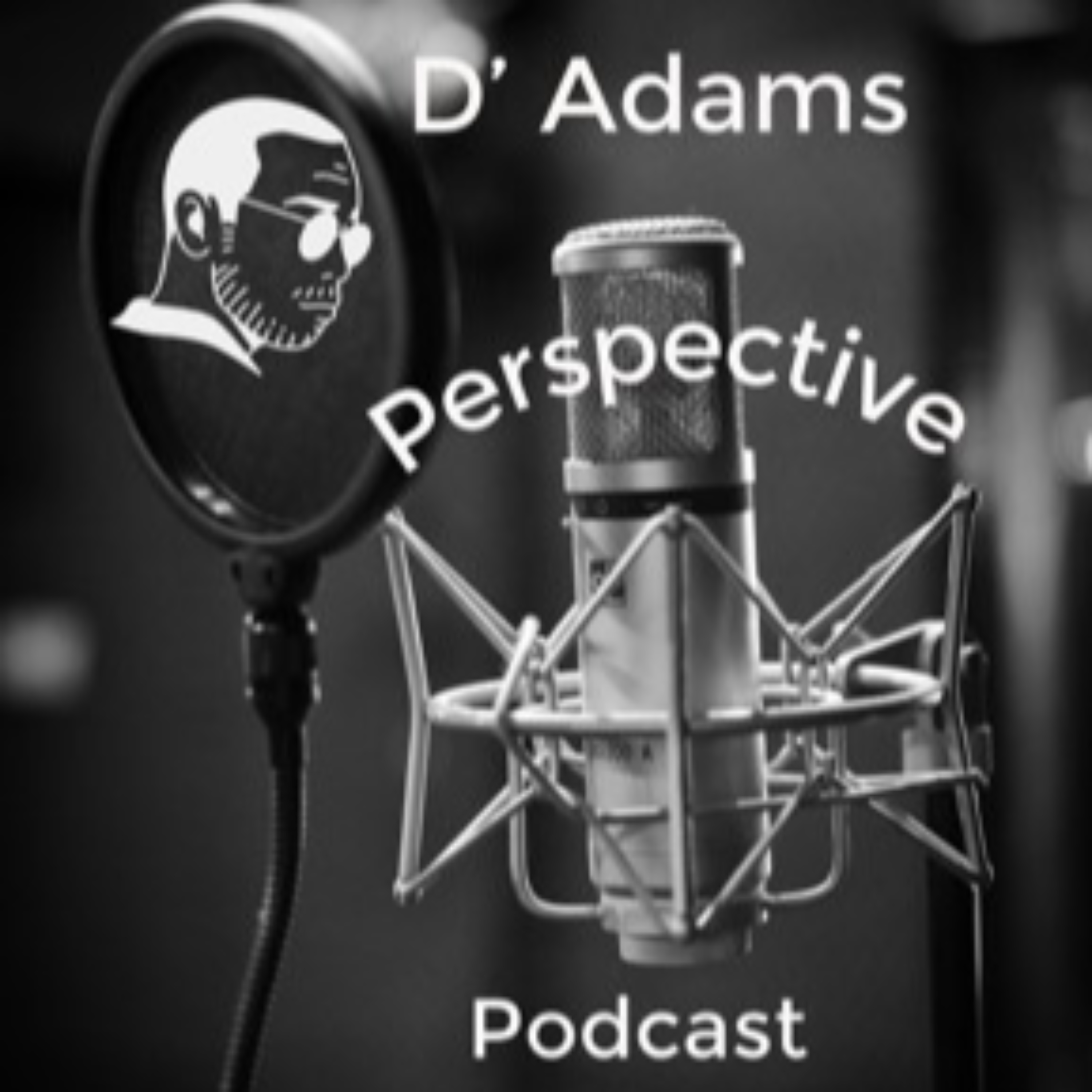 D\' Adams Perspective