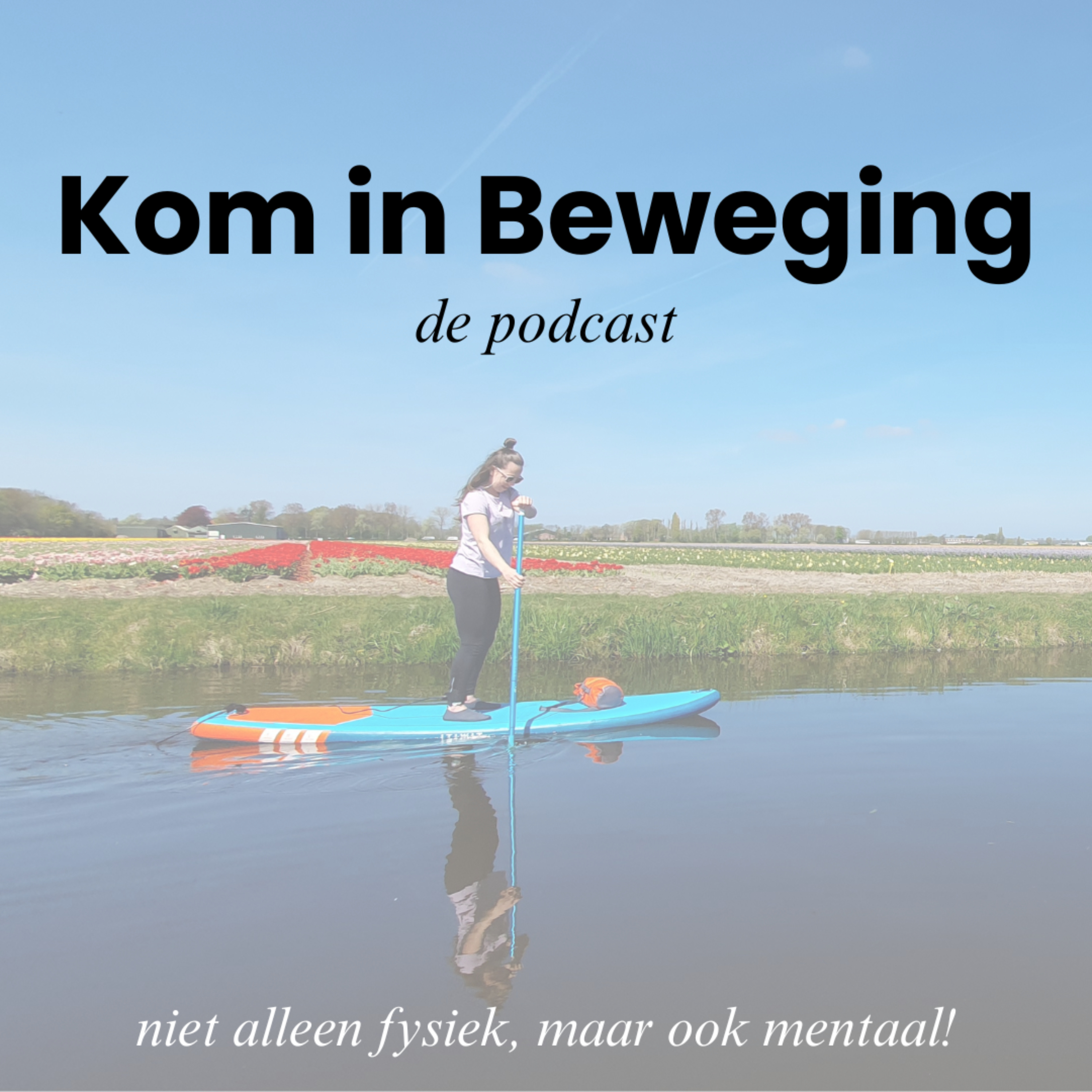 Kom in Beweging - de podcast