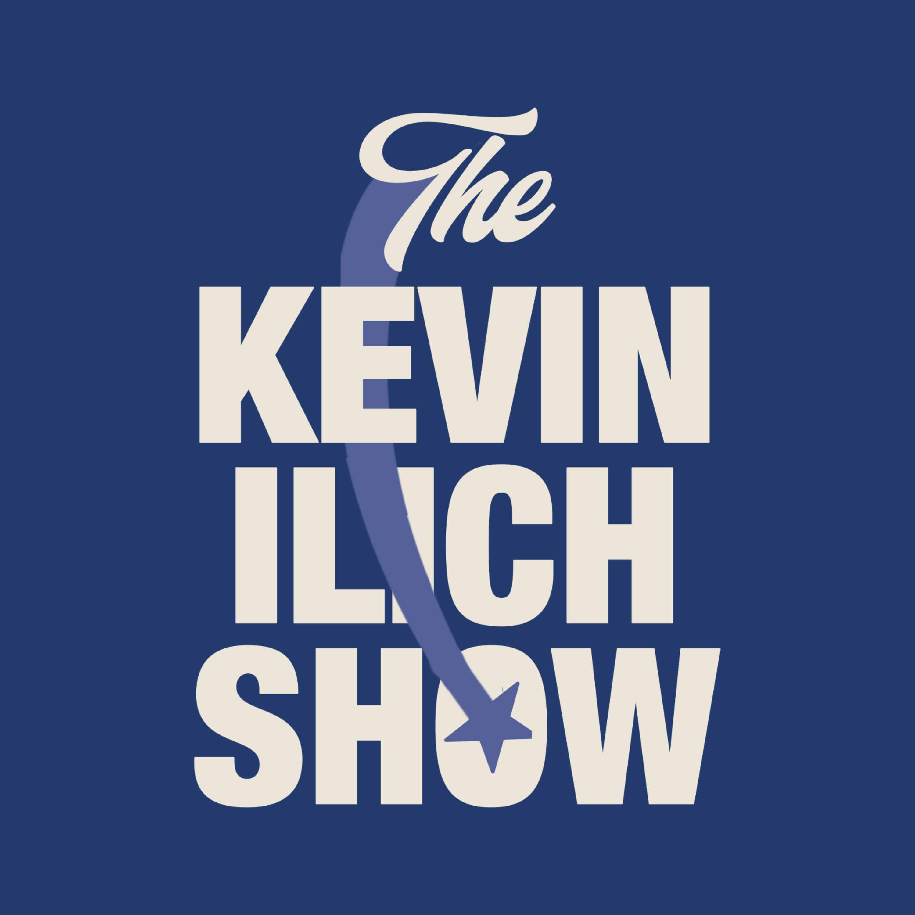 The Kevin Ilich Show podcast artwork