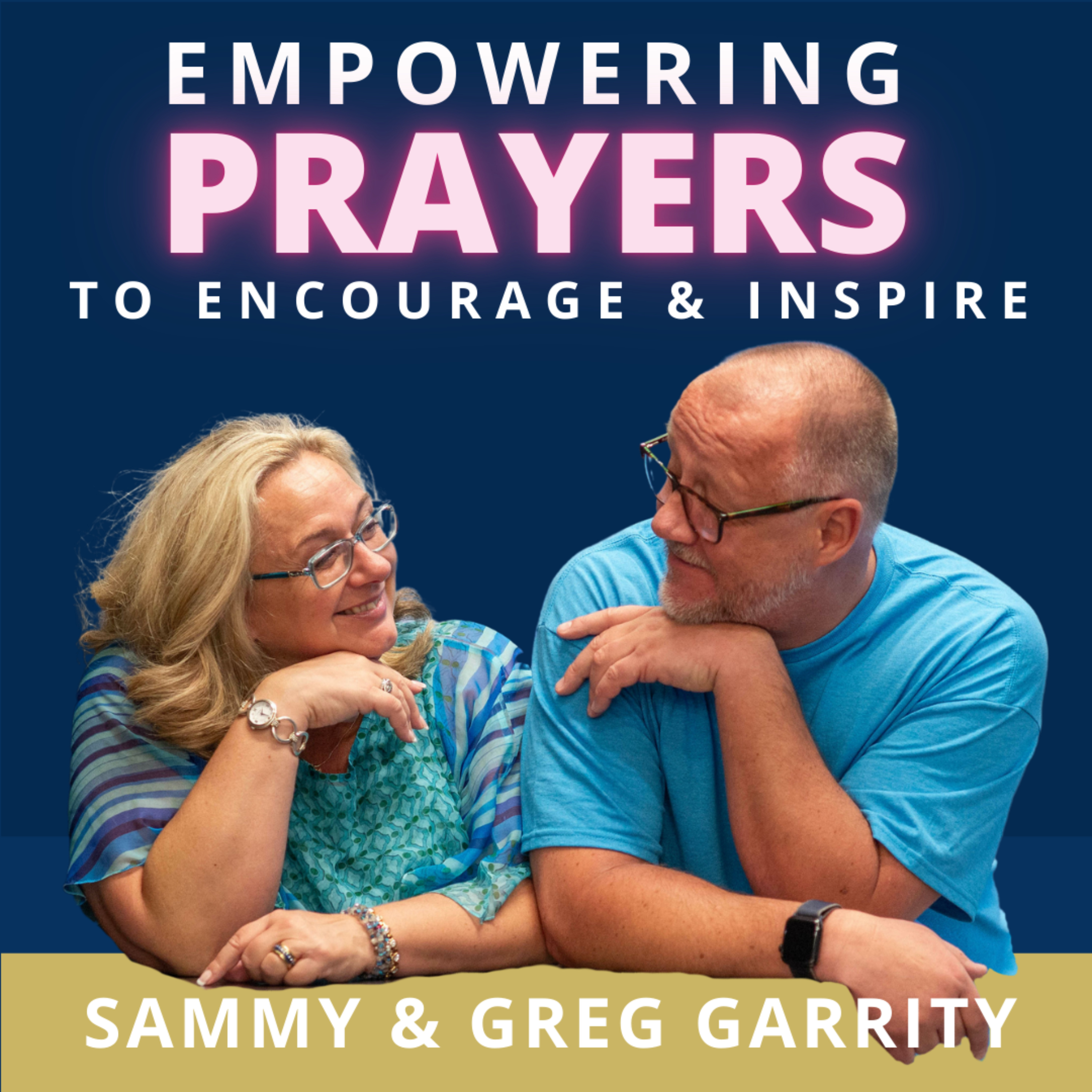 Empowering Prayers to Encourage and Inspire