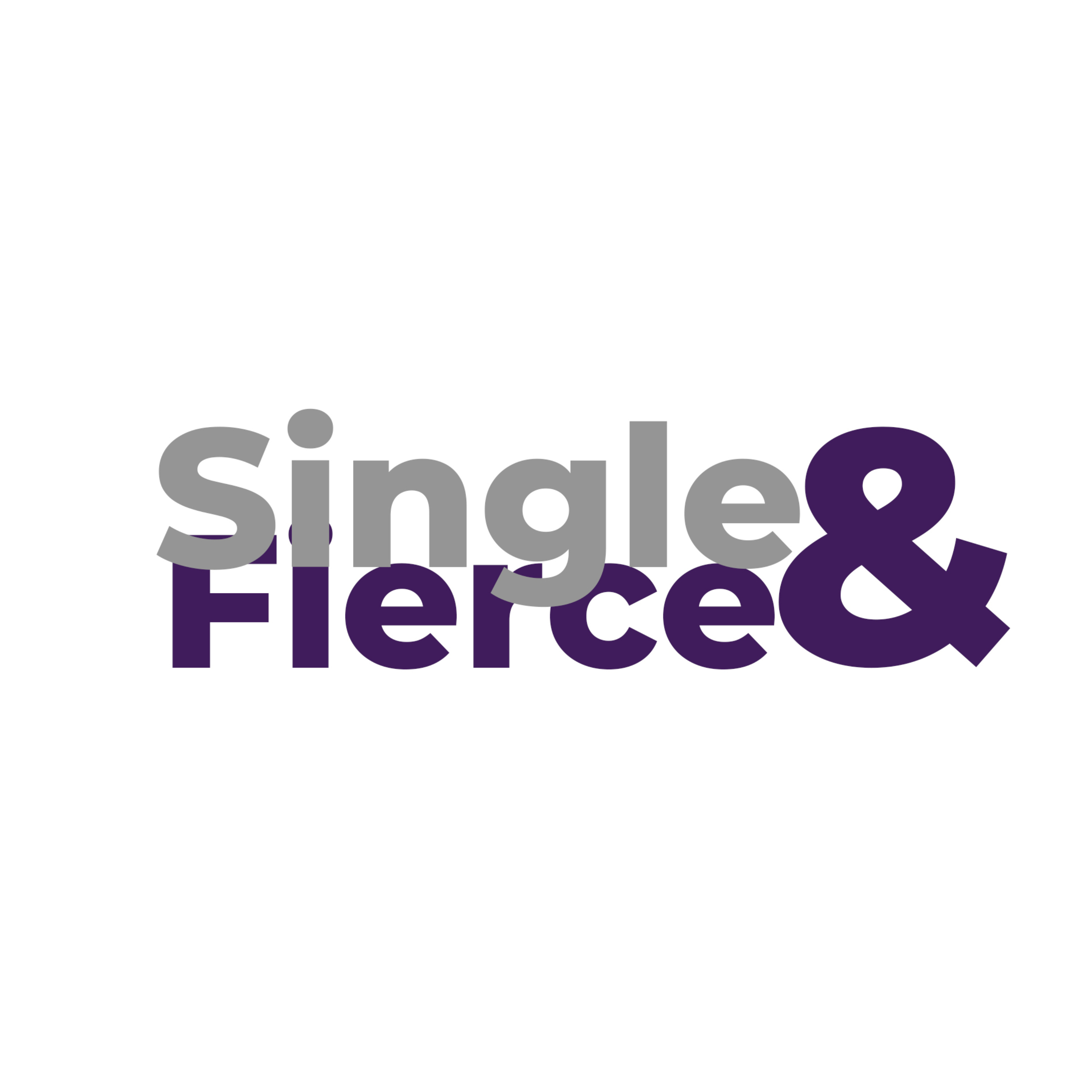 Single and Fierce