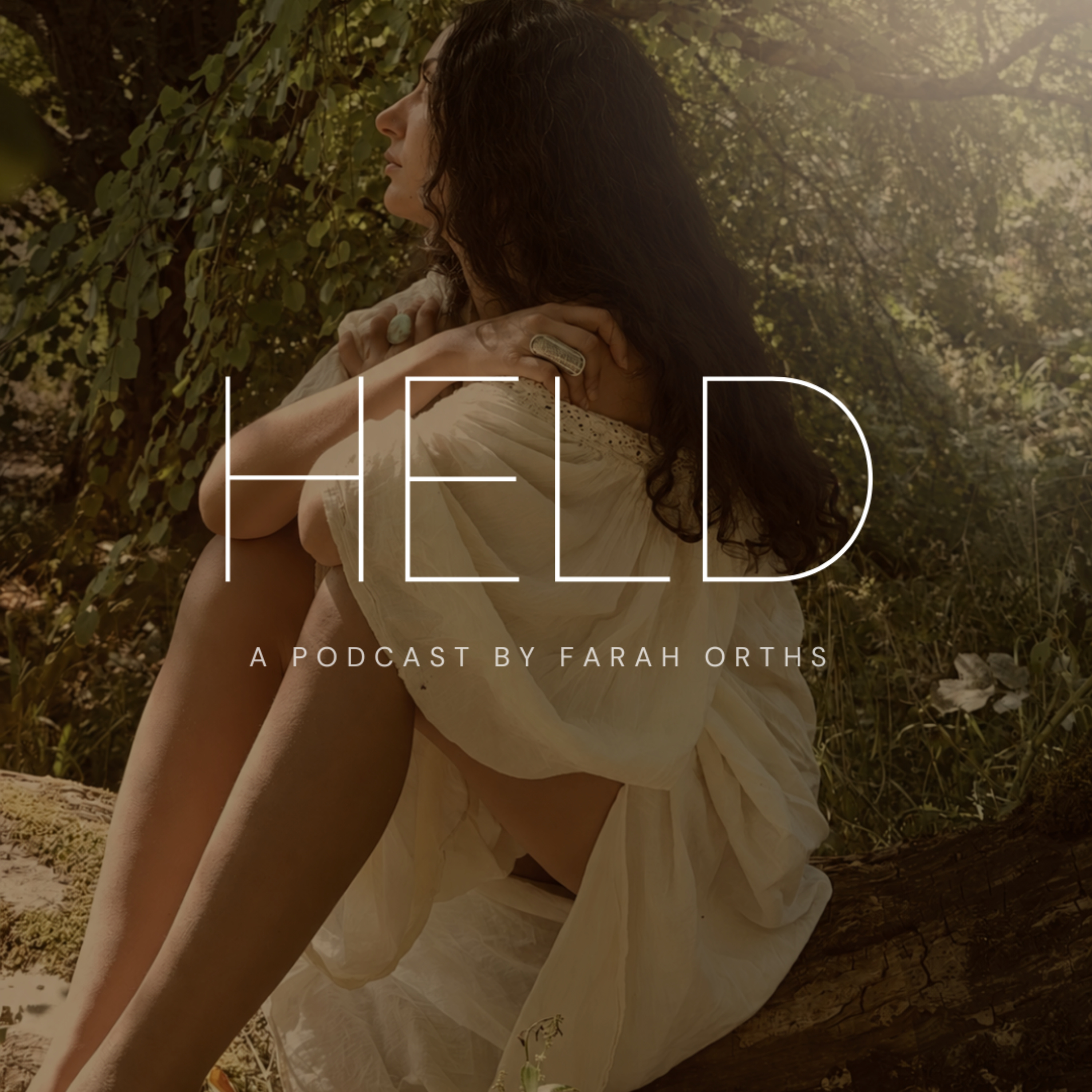 Held with Farah Orths podcast artwork