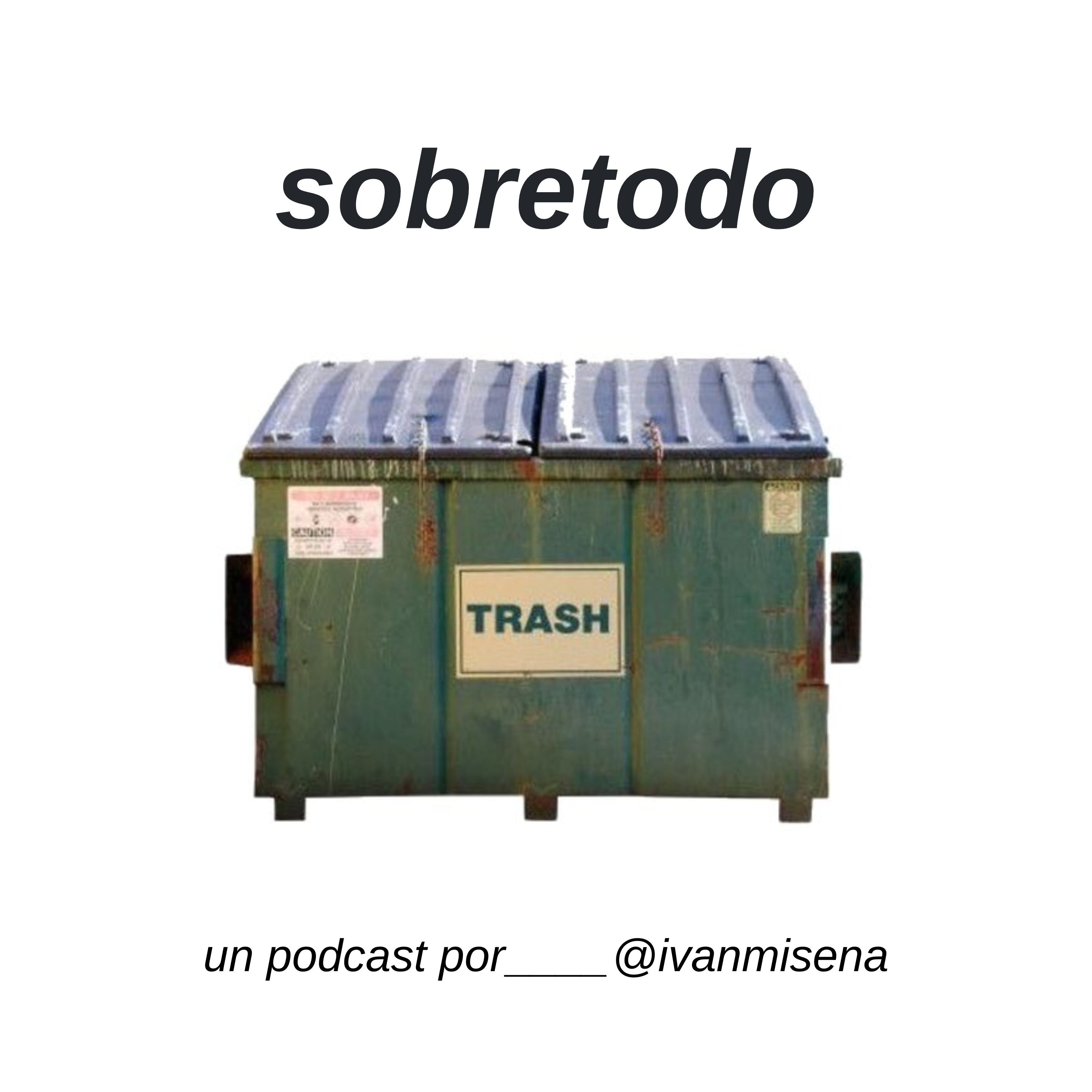 sobretodo con iván misena