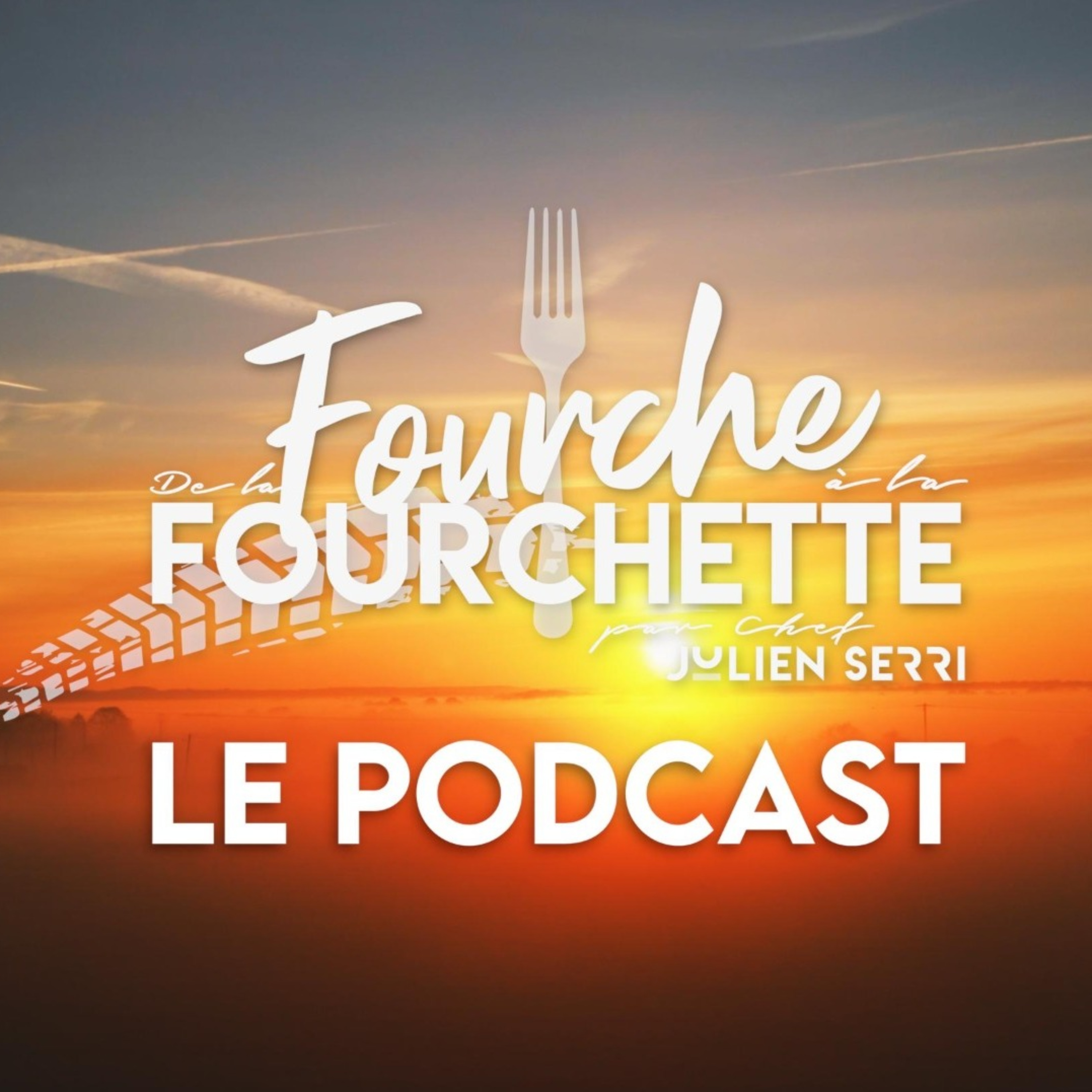 De La Fourche A La Fourchette podcast artwork
