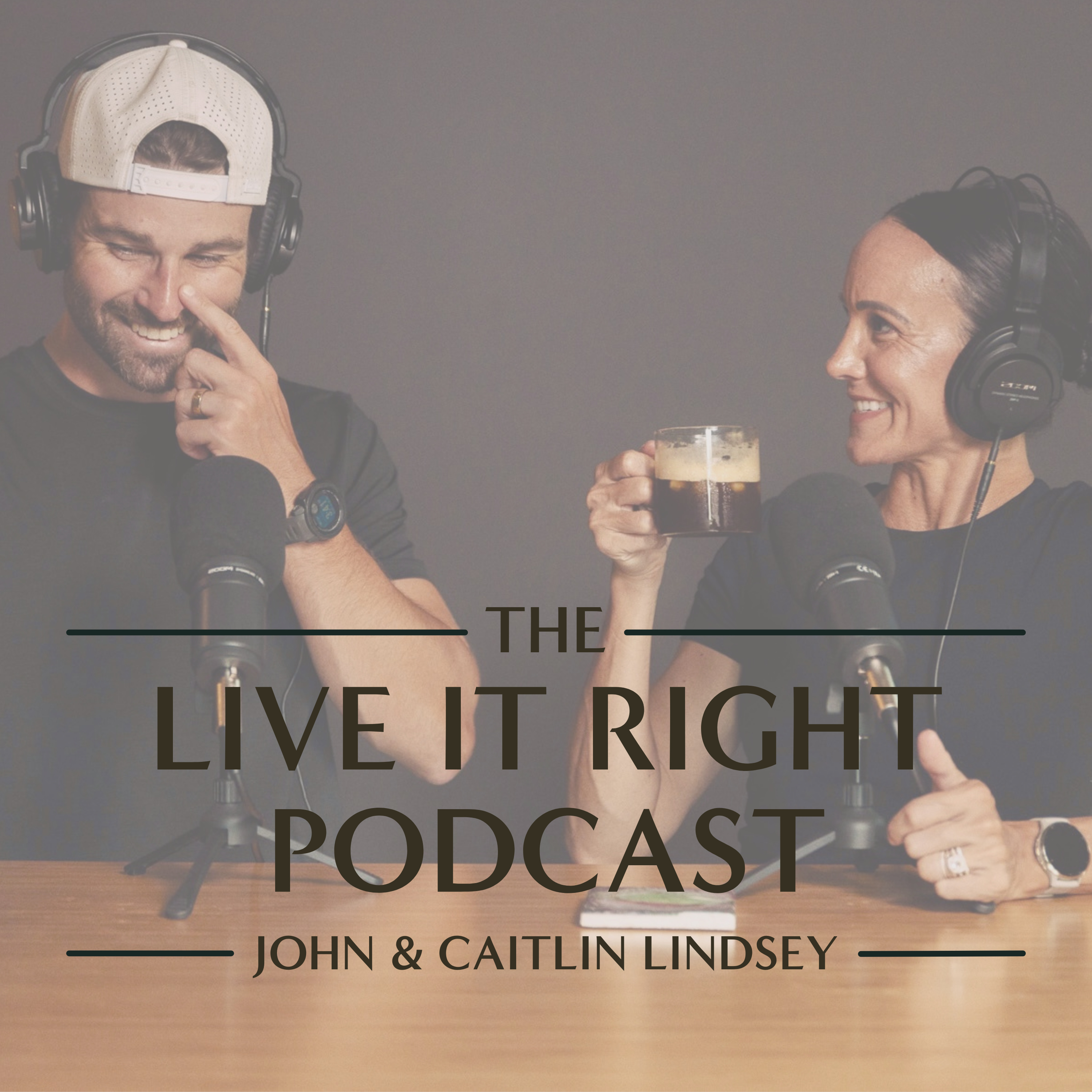 The Live It Right Podcast