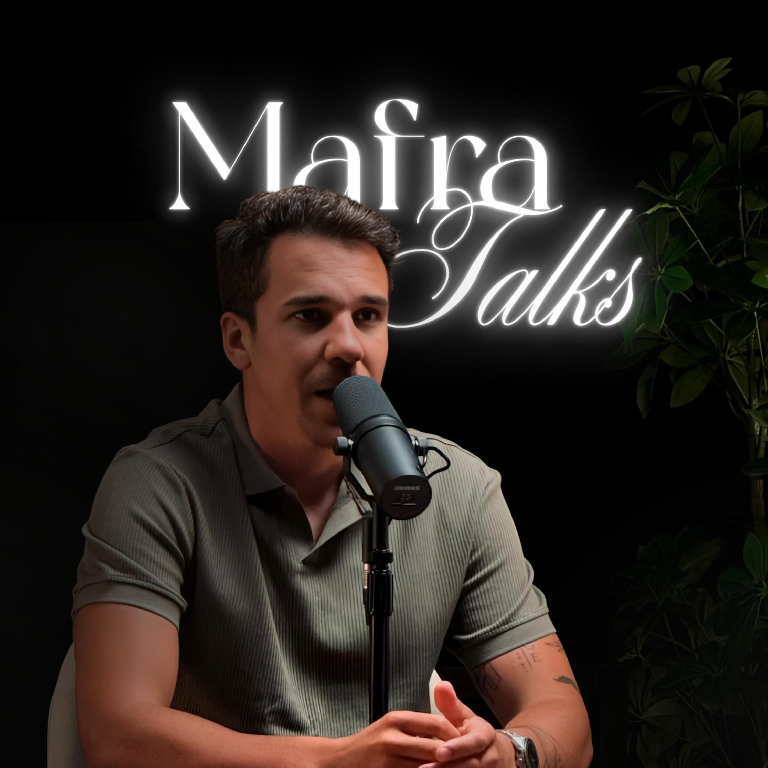 Mafra Talks