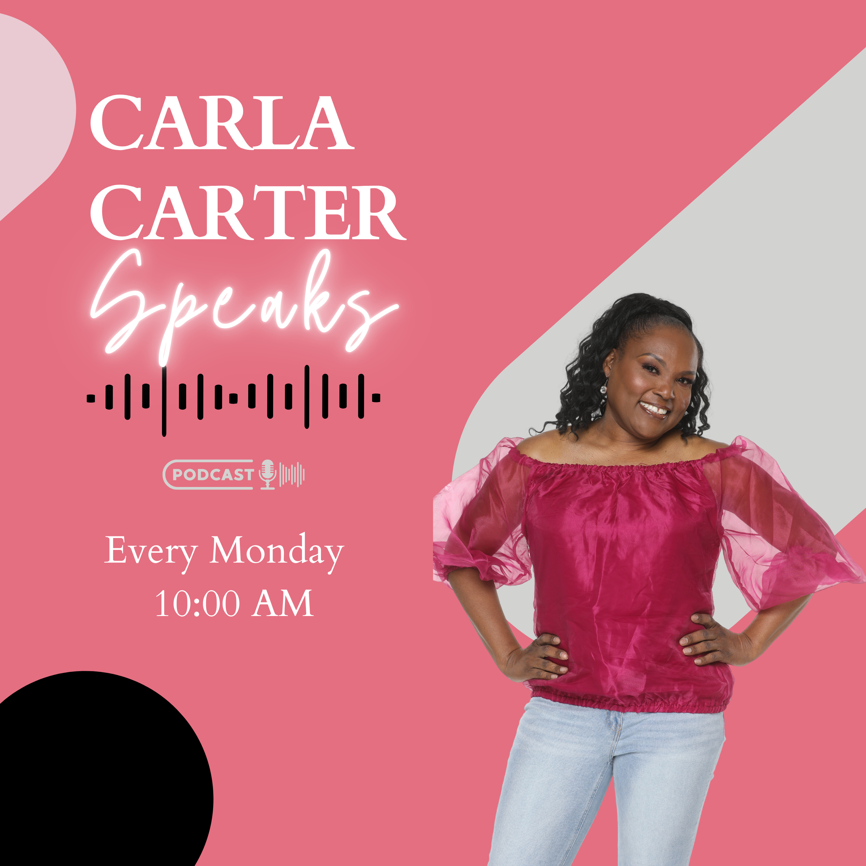 Carla Carter Speaks podcast artwork