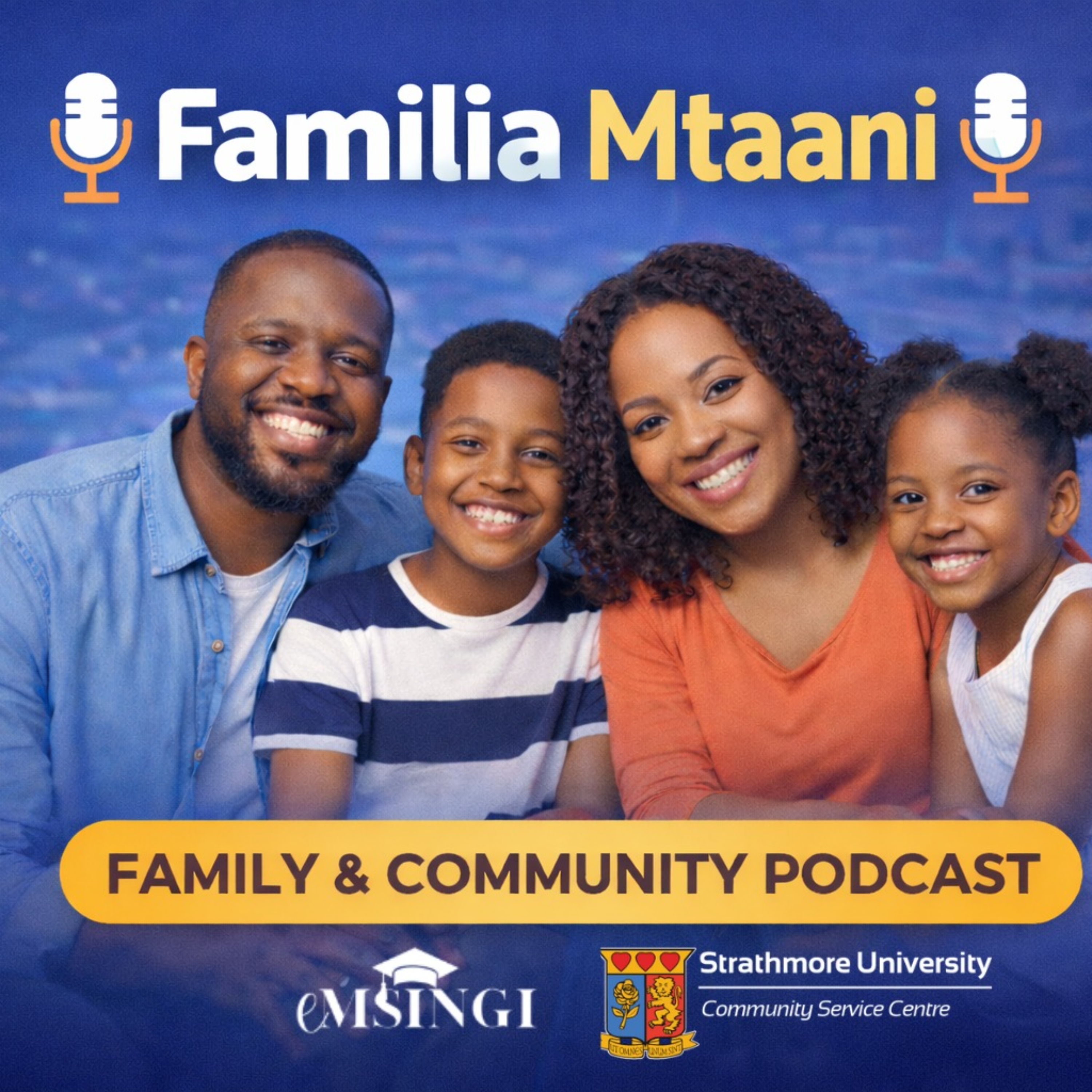Familia Mtaani Podcast