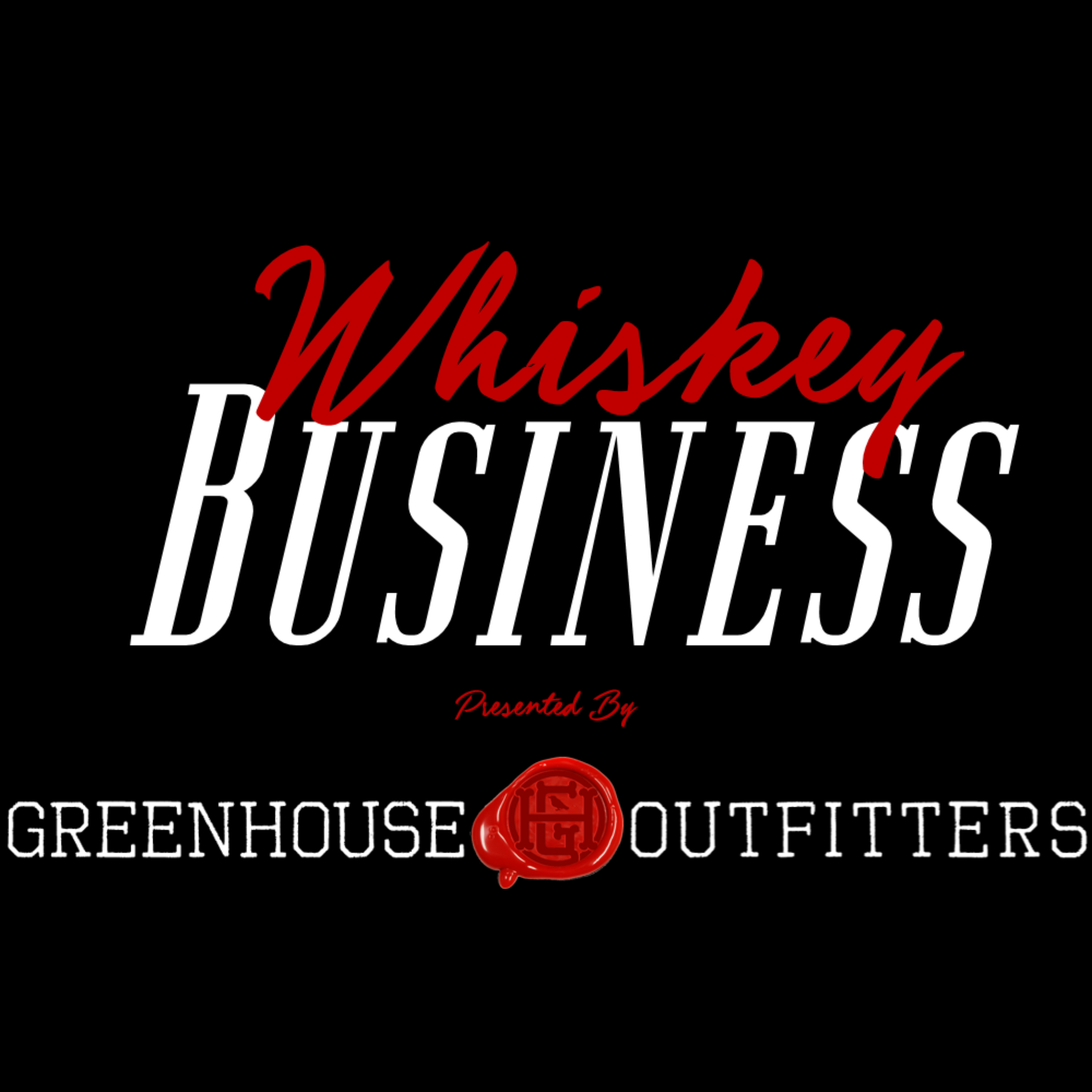 Whiskey Business