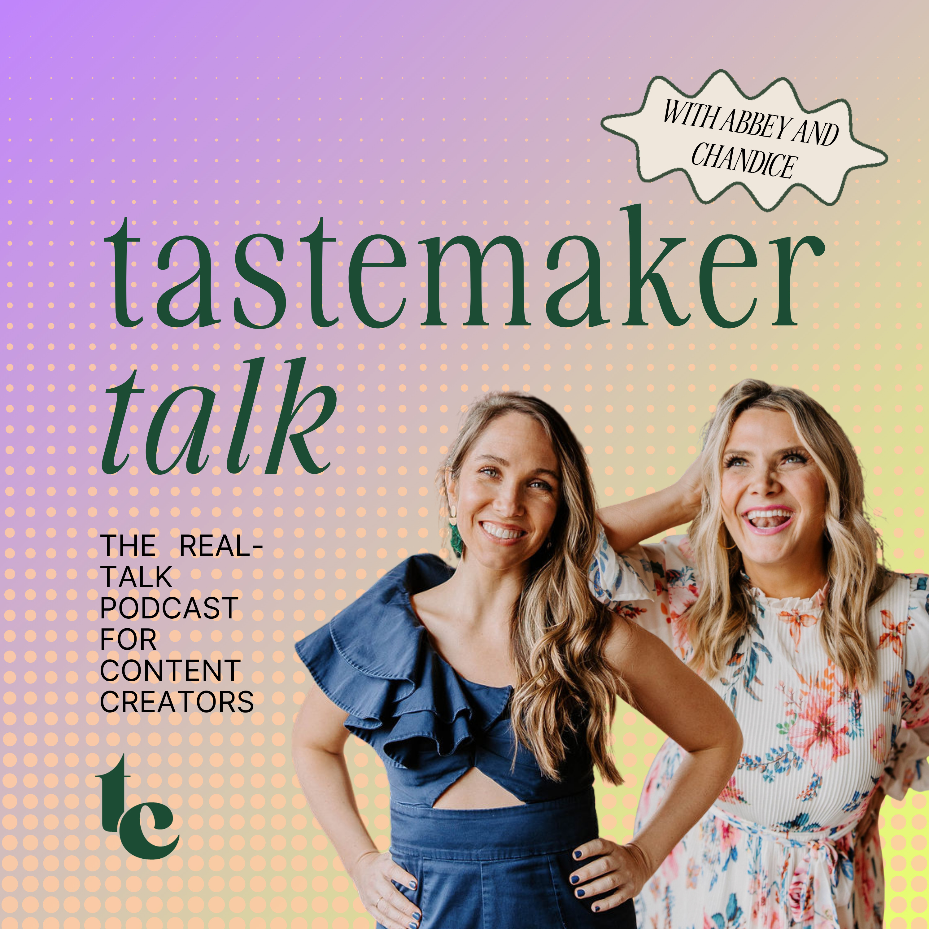 Tastemaker Talk