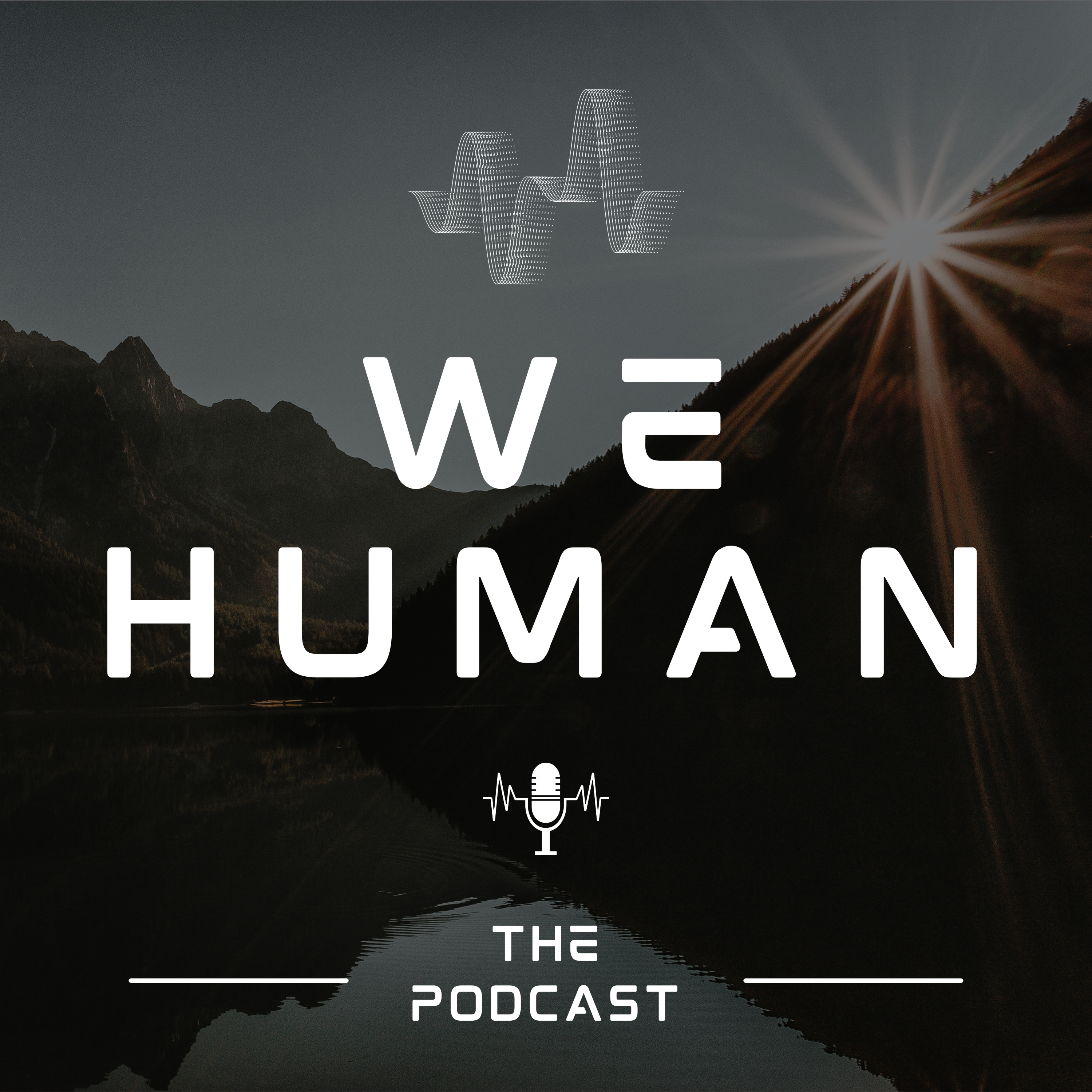 WeHuman — The Podcast. cover