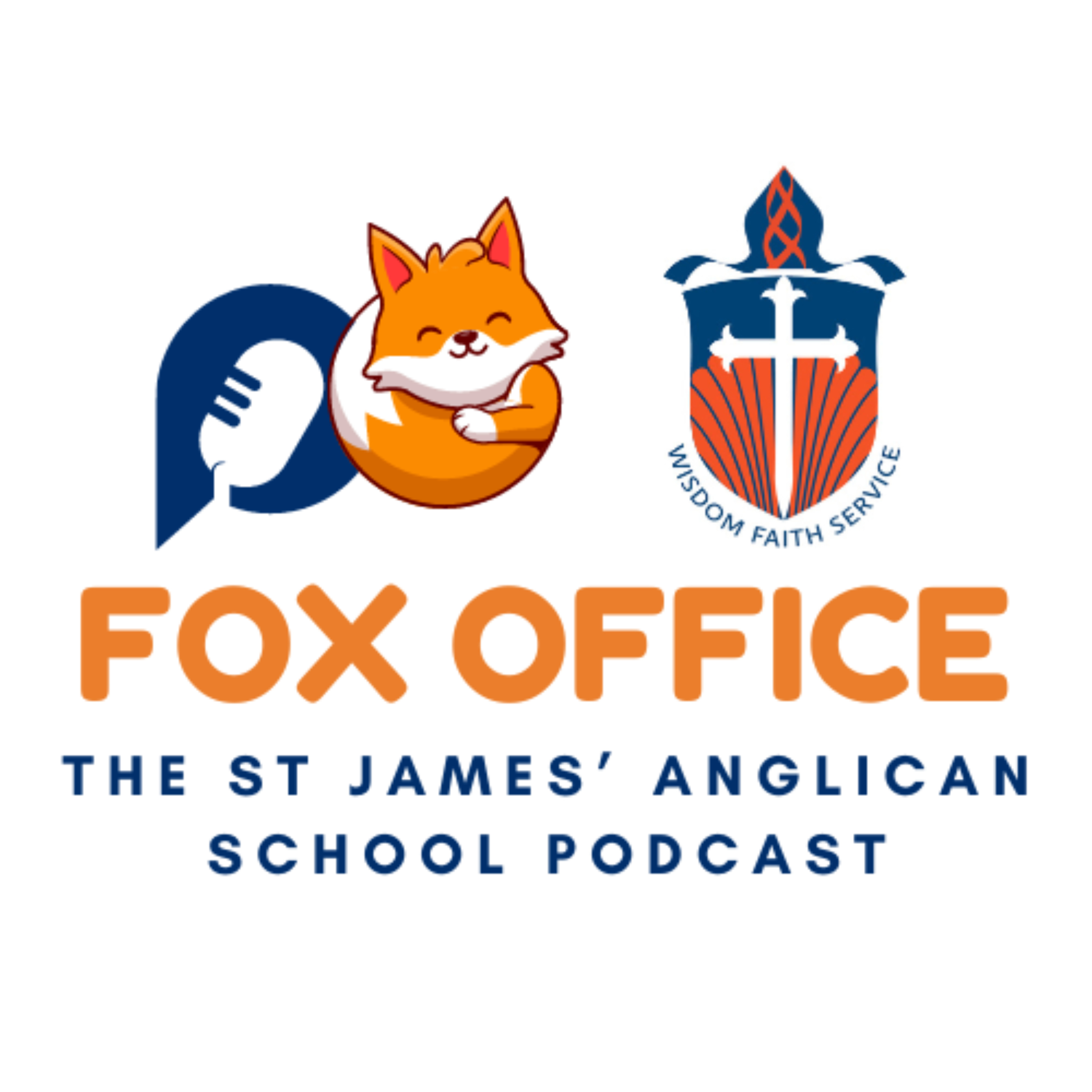 Fox Office - The St James' Anglican School Podcast podcast artwork