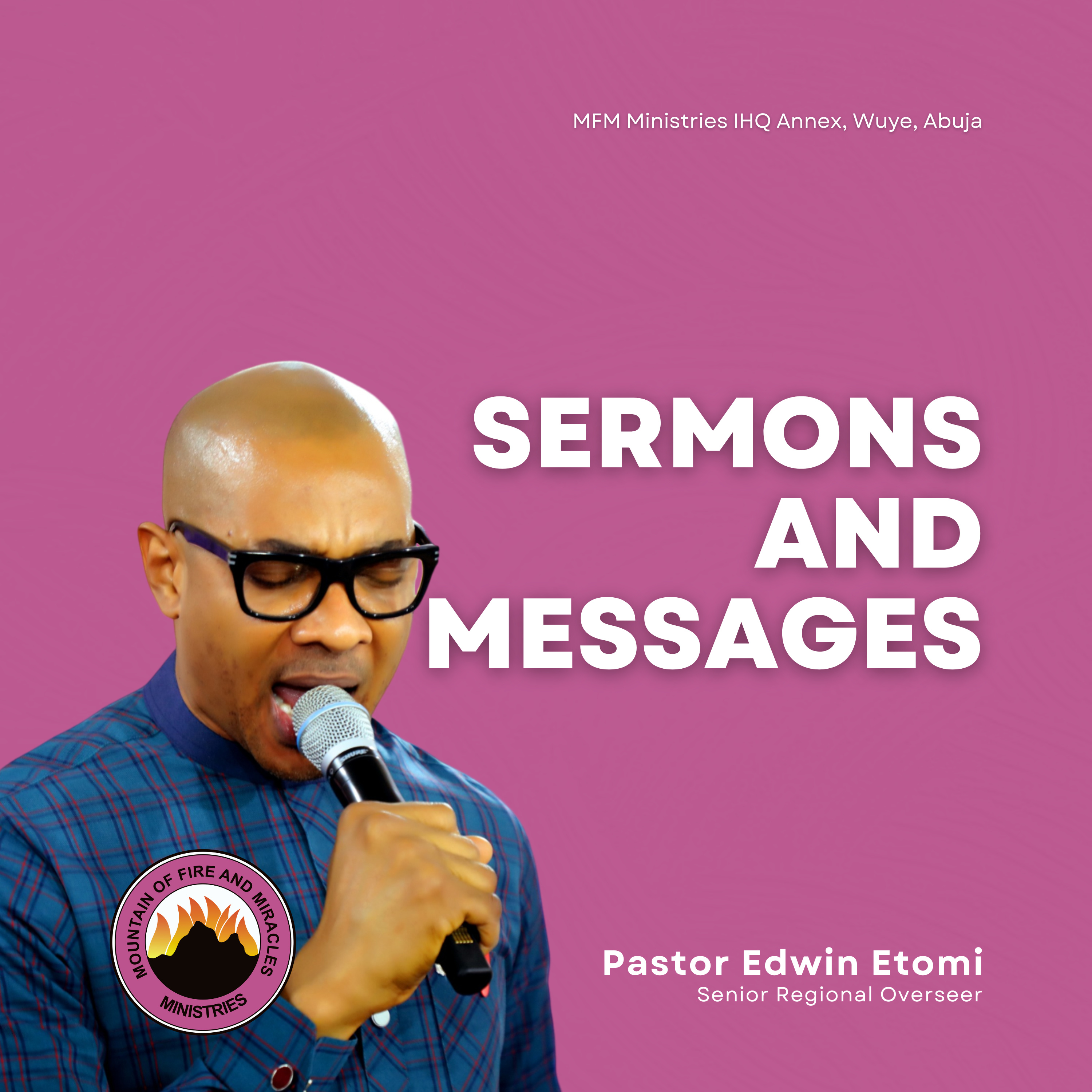 MFM Ministries IHQ Wuye, Abuja