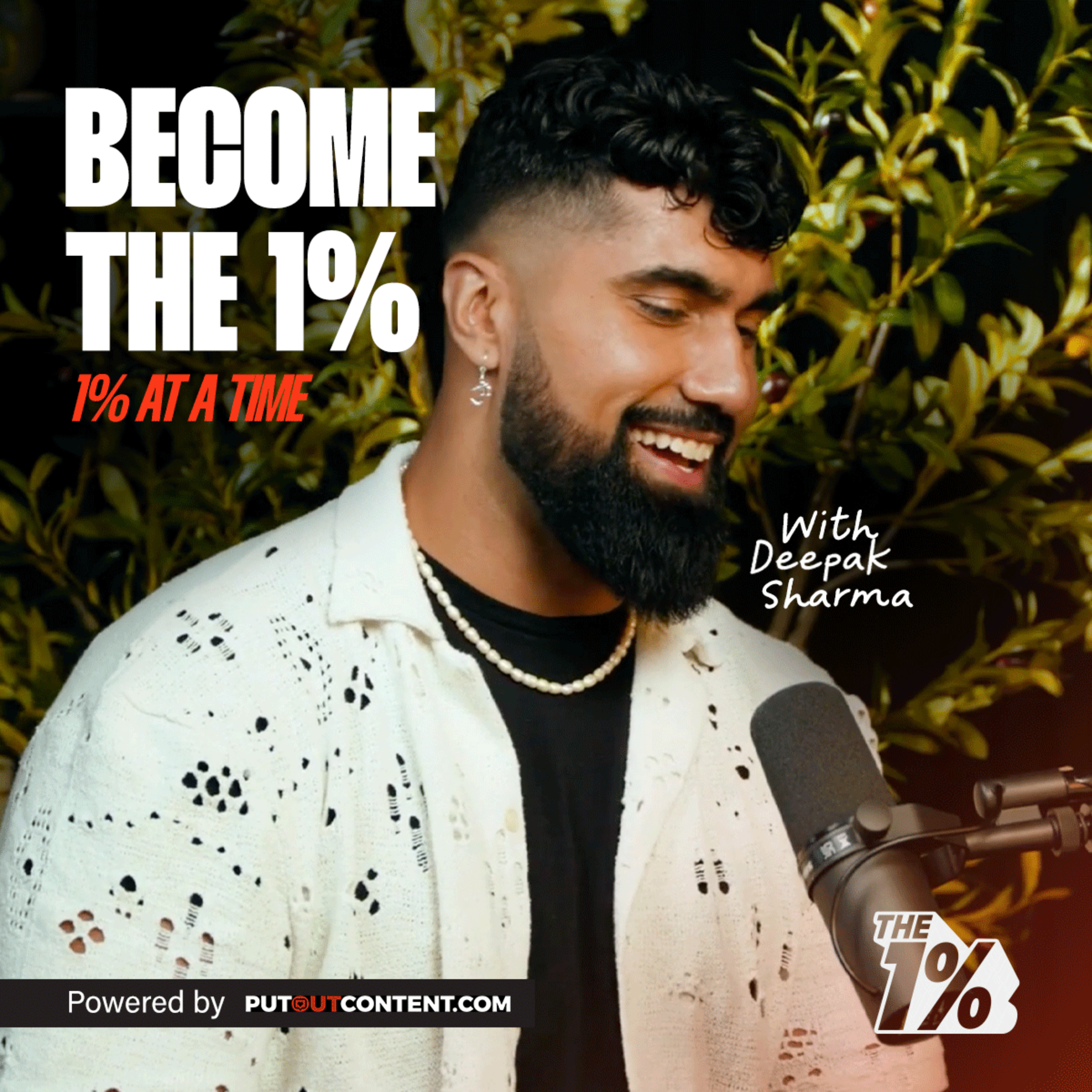 The 1% with Deepak Sharma