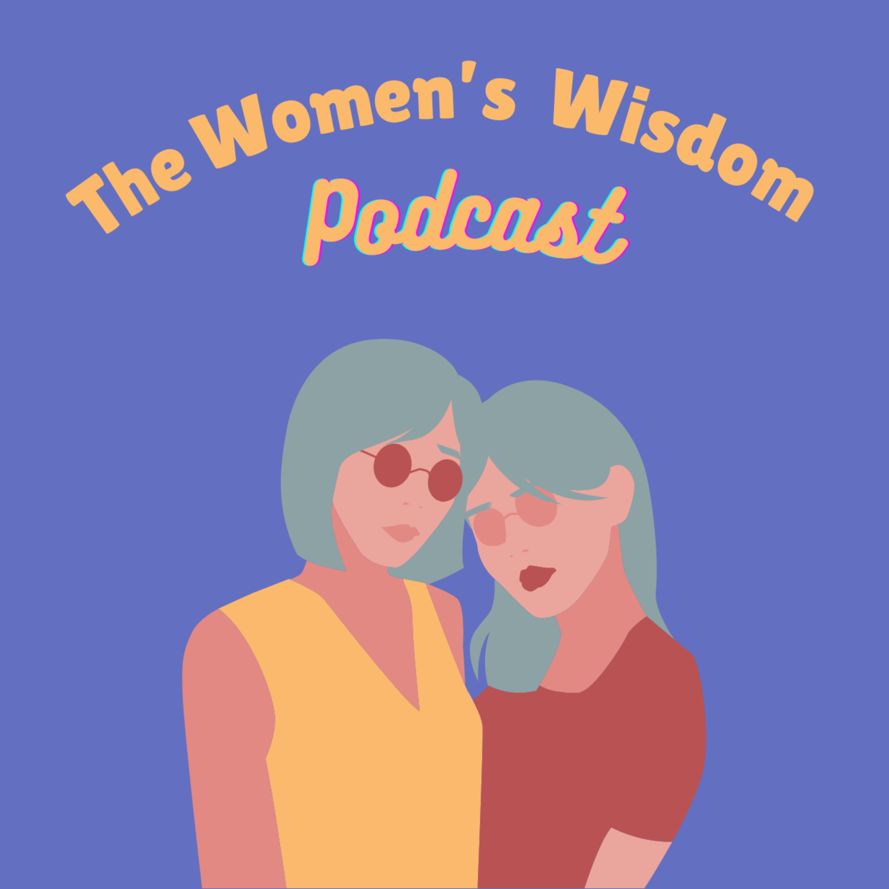 The Women's Wisdom Podcast podcast artwork
