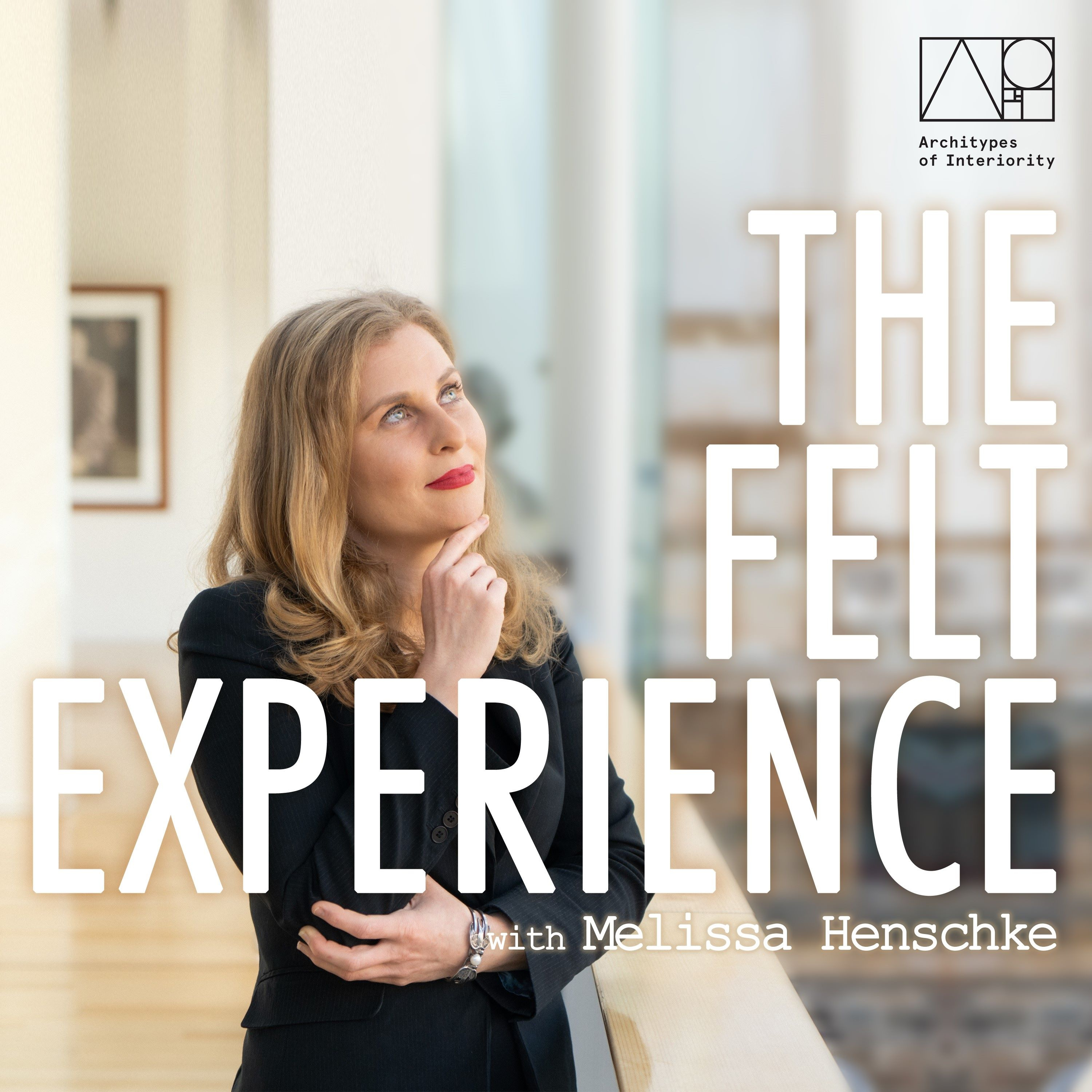 The Felt Experience 