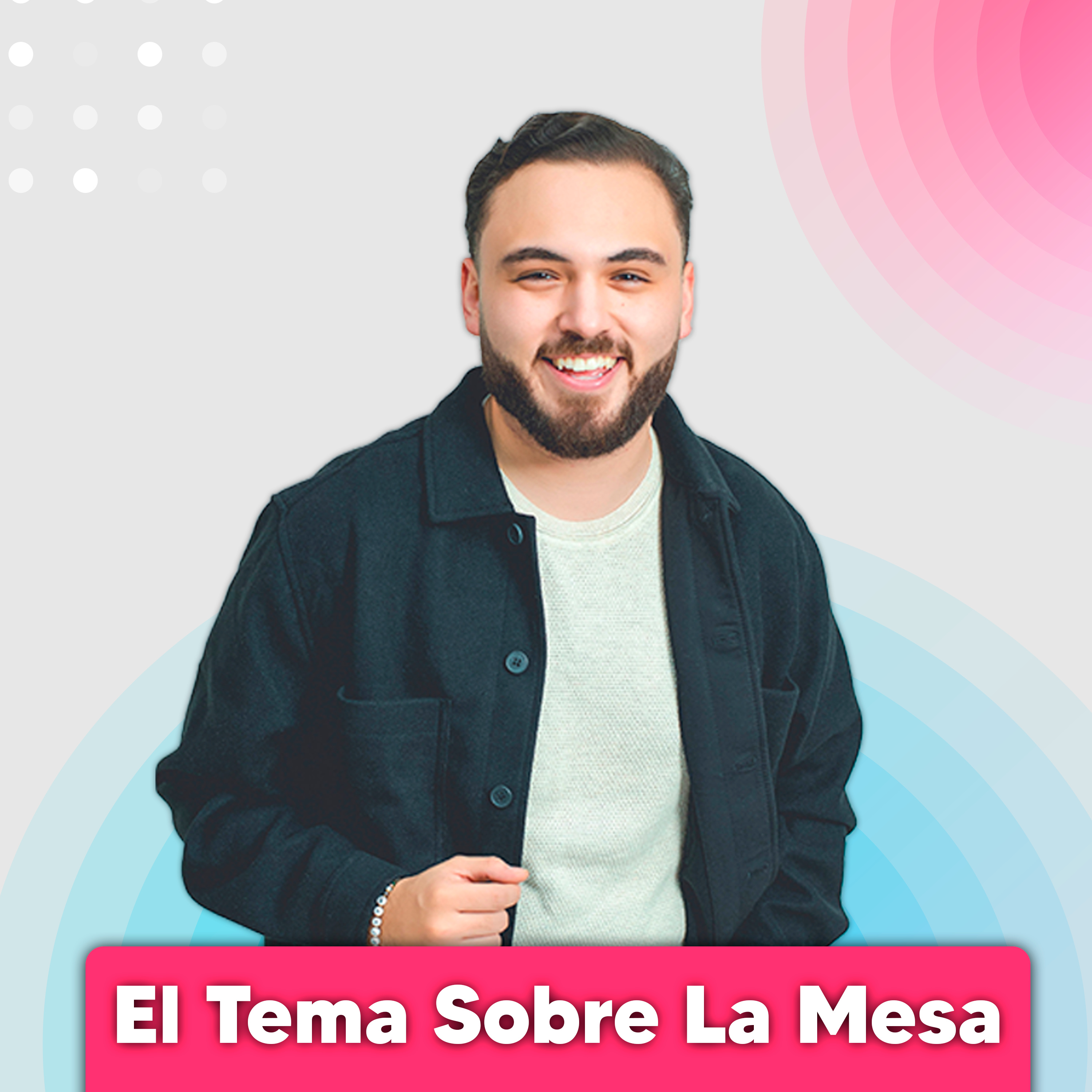El Tema Sobre La Mesa