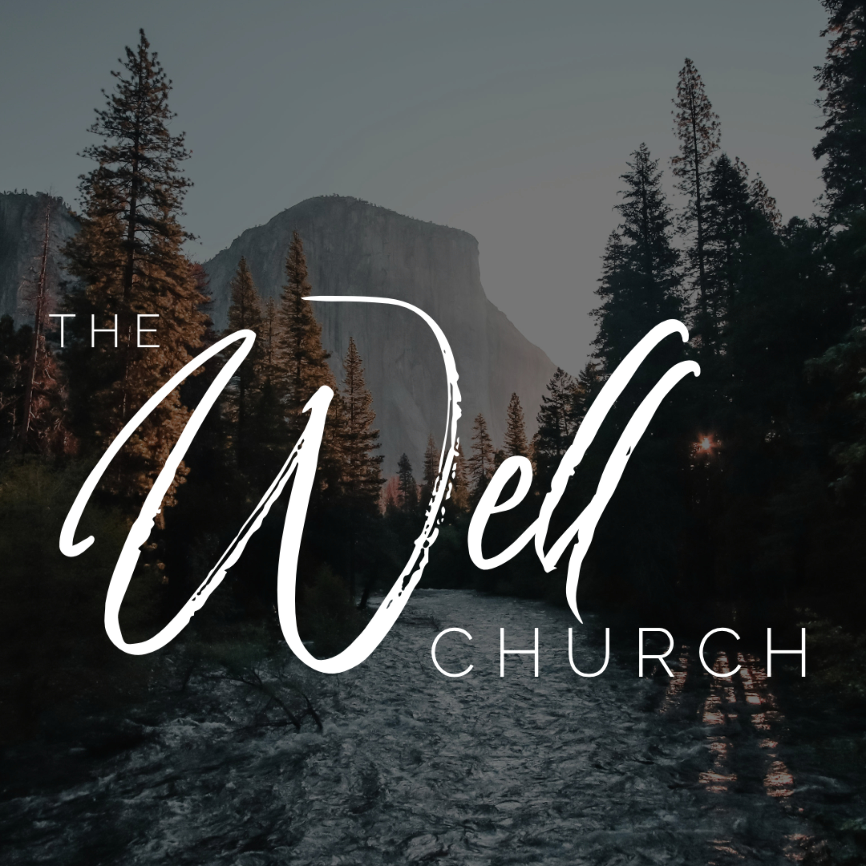 The Well Church podcast artwork