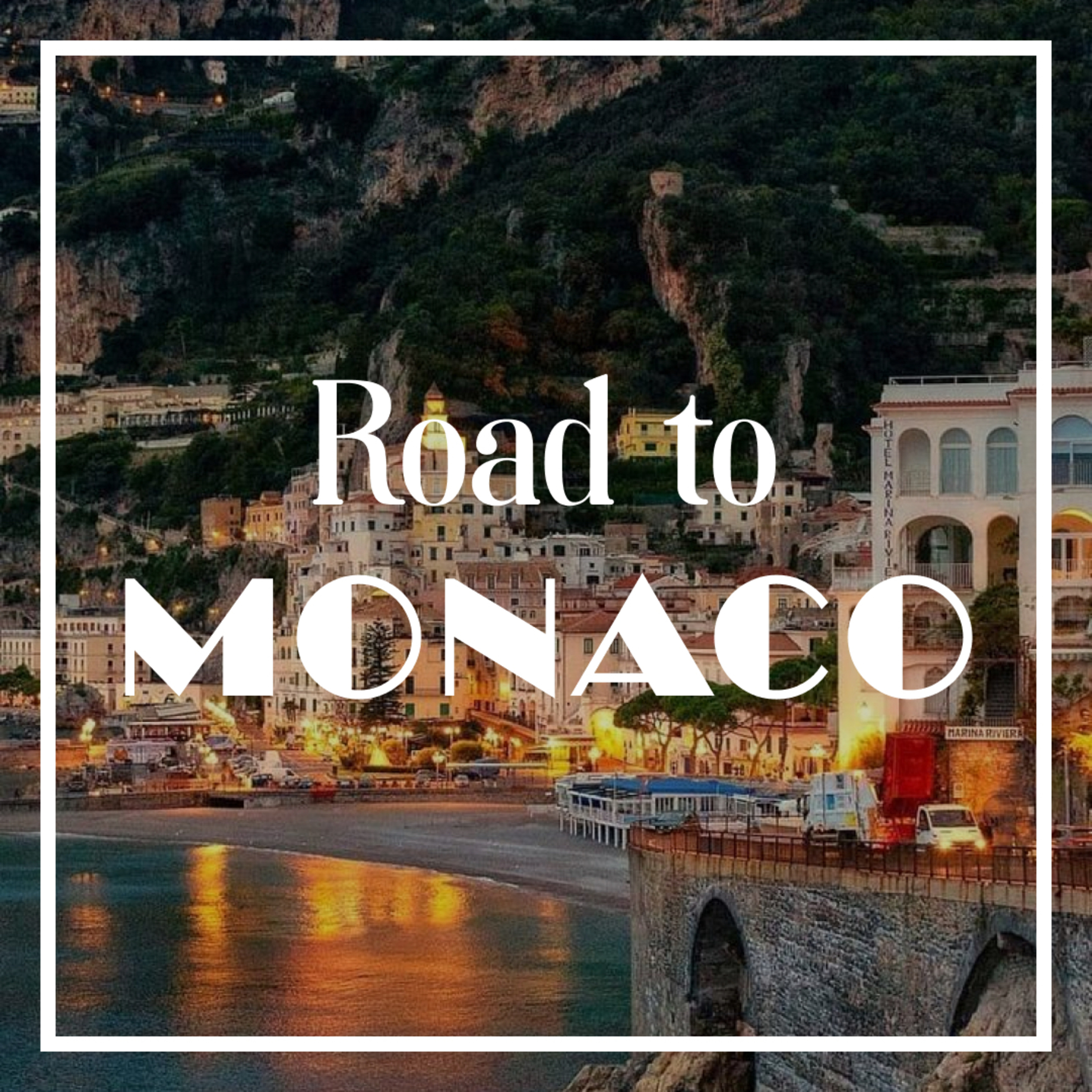 Road to Monaco