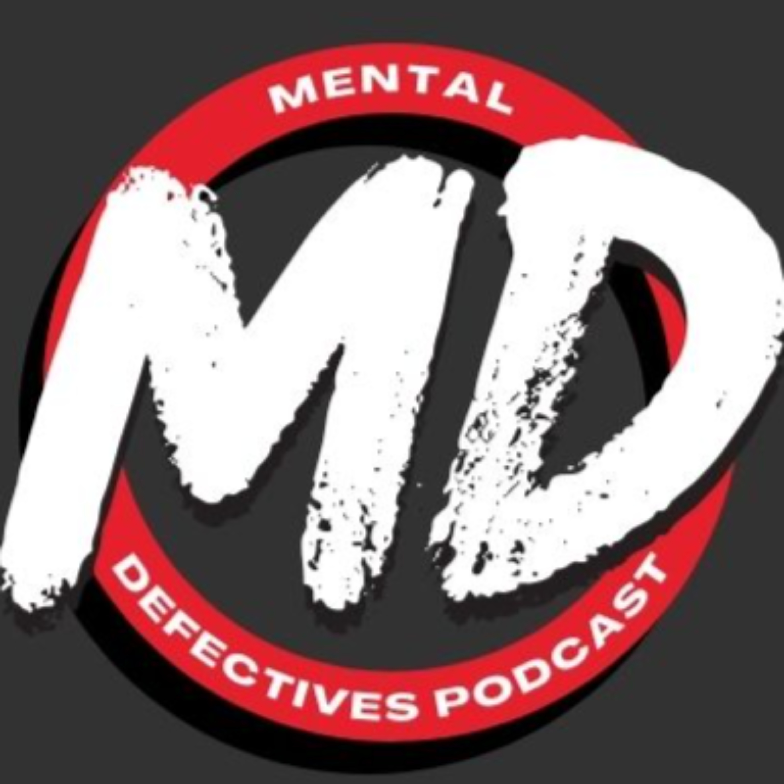 Mental Defectives Podcast
