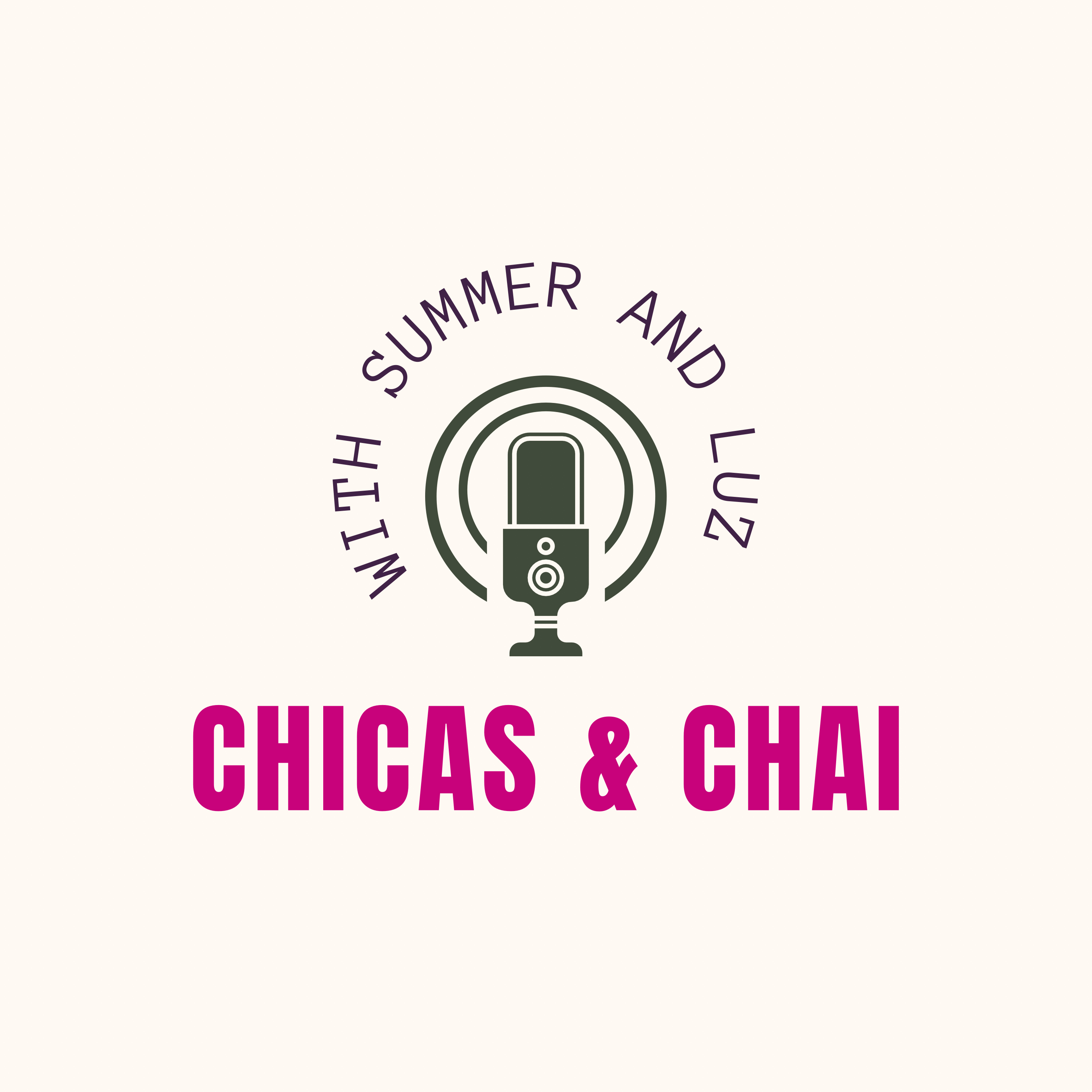 Chicas and Chai