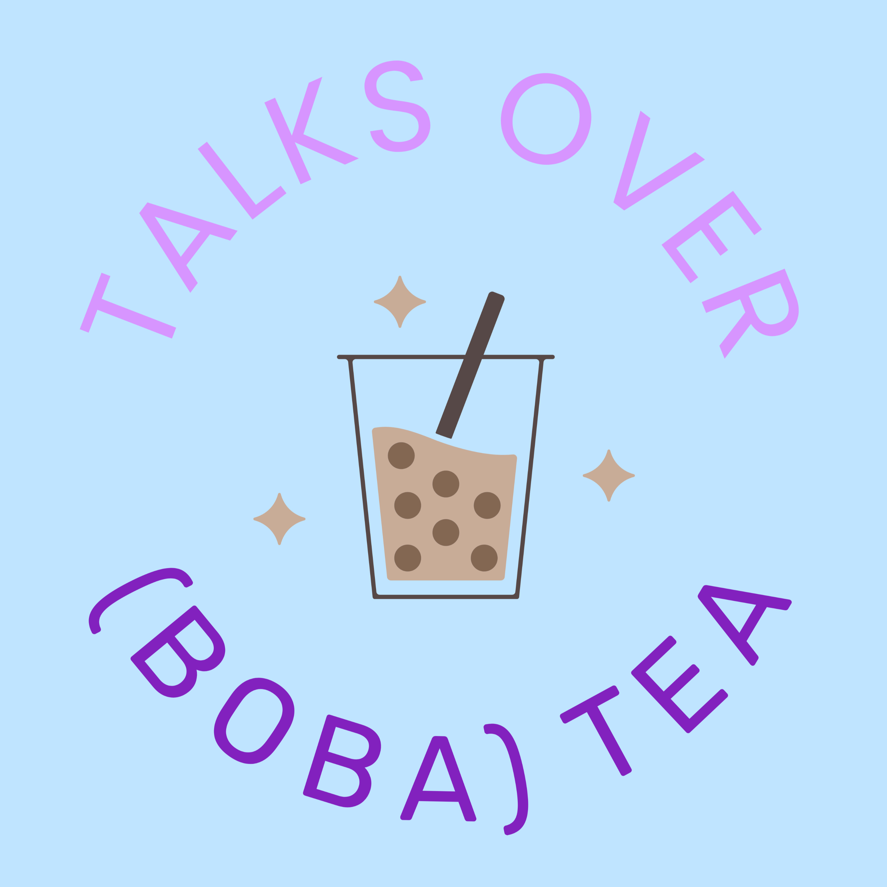Talks Over (Boba) Tea