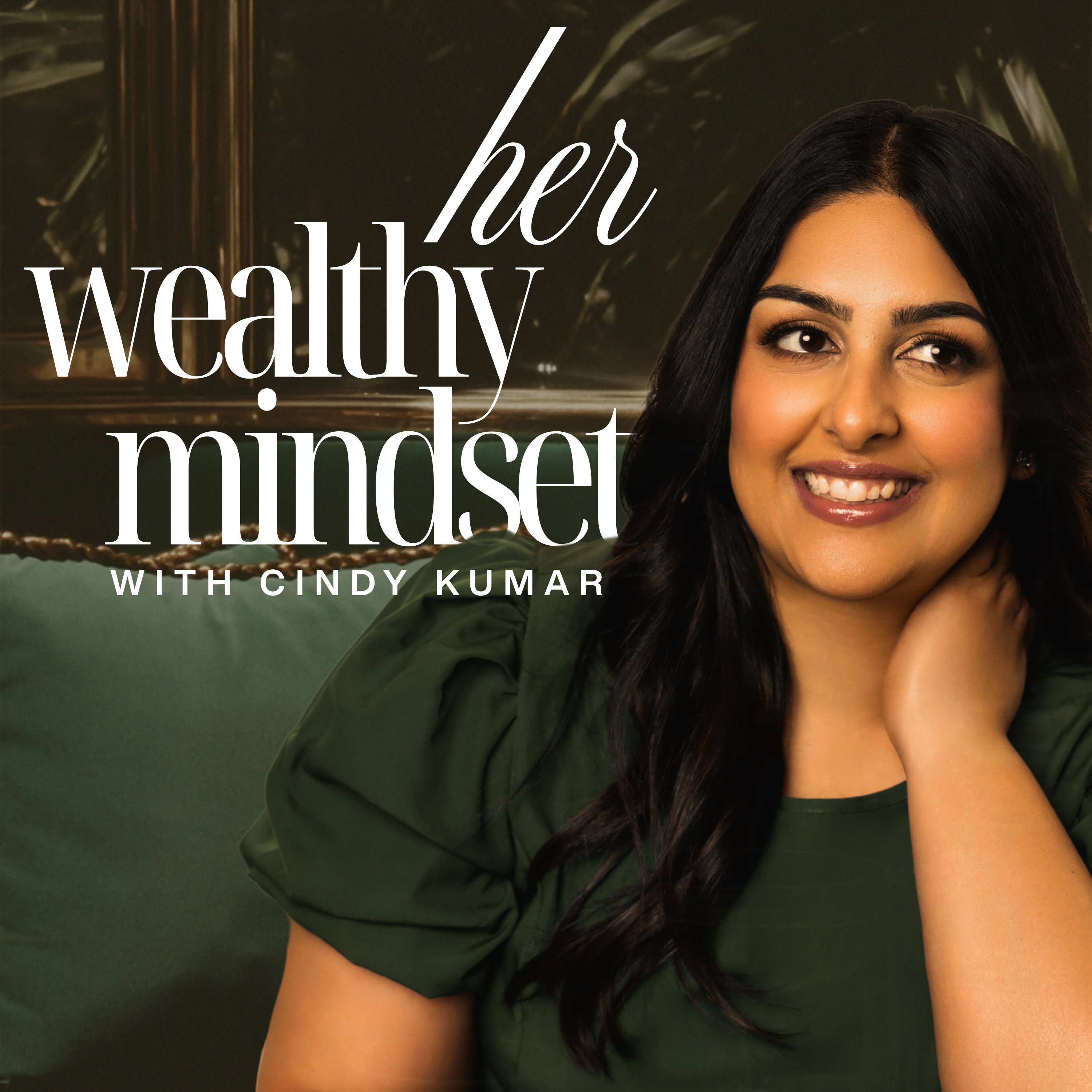 Her Wealthy Mindset