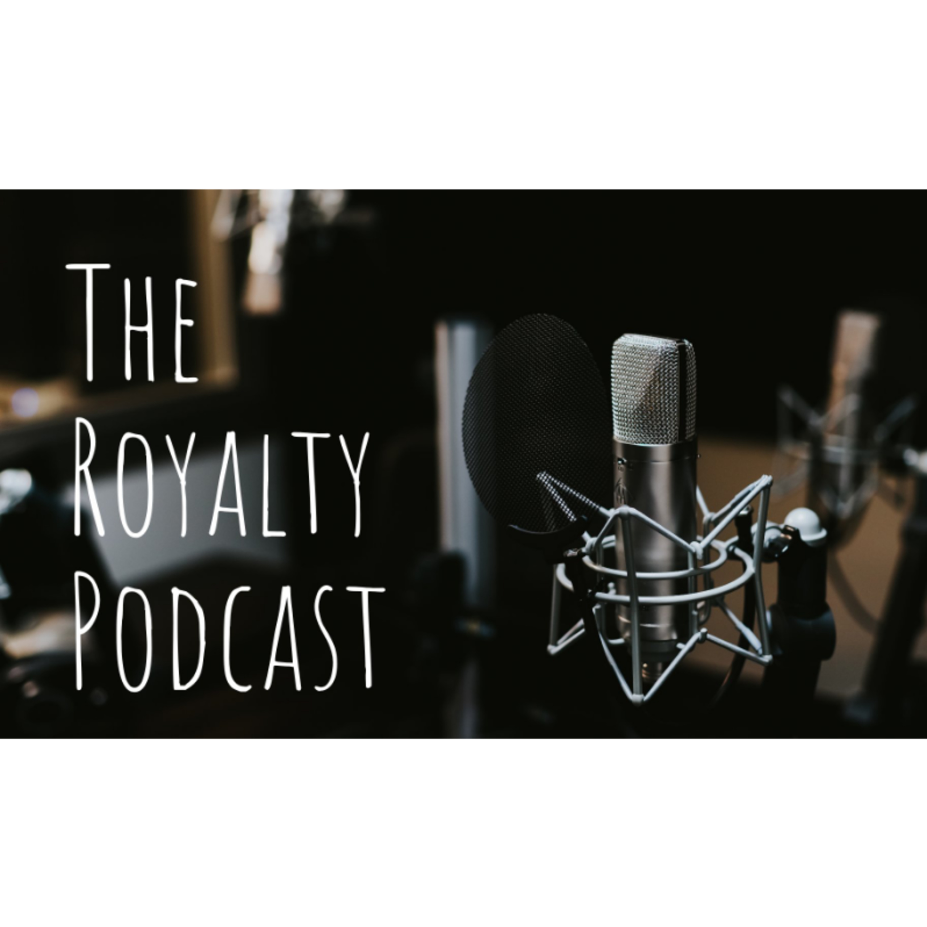 The Royalty Podcast cover art