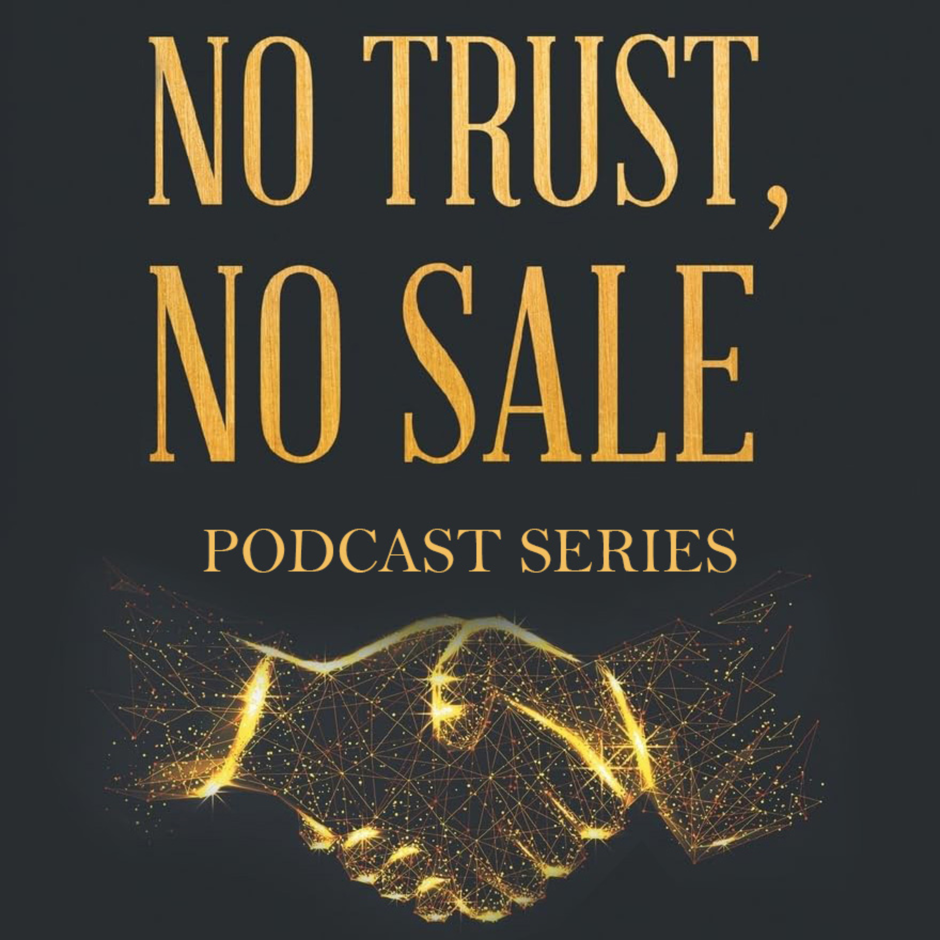 No Trust, No Sale
