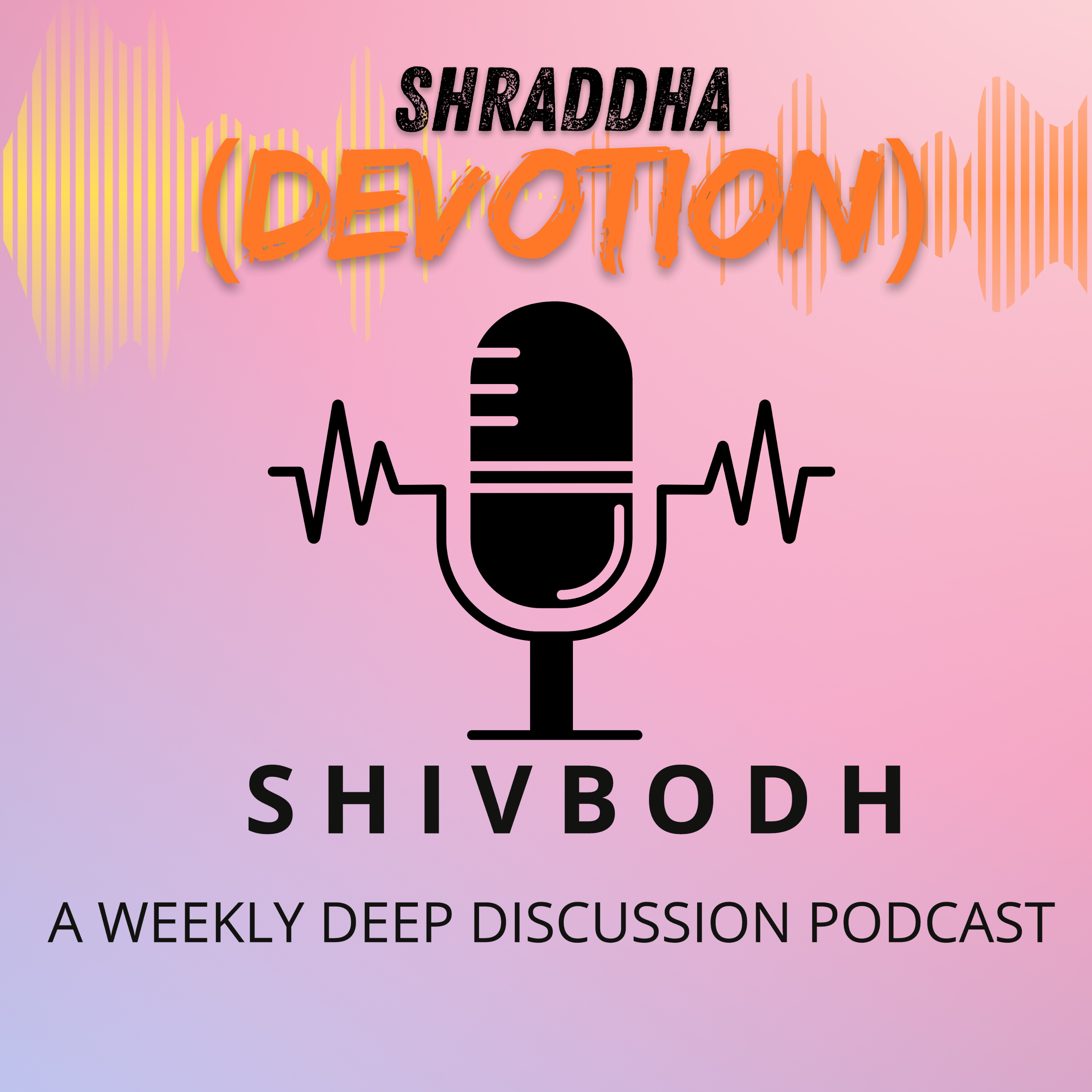 Shraddha & Shakti: A Journey of Devotion podcast artwork