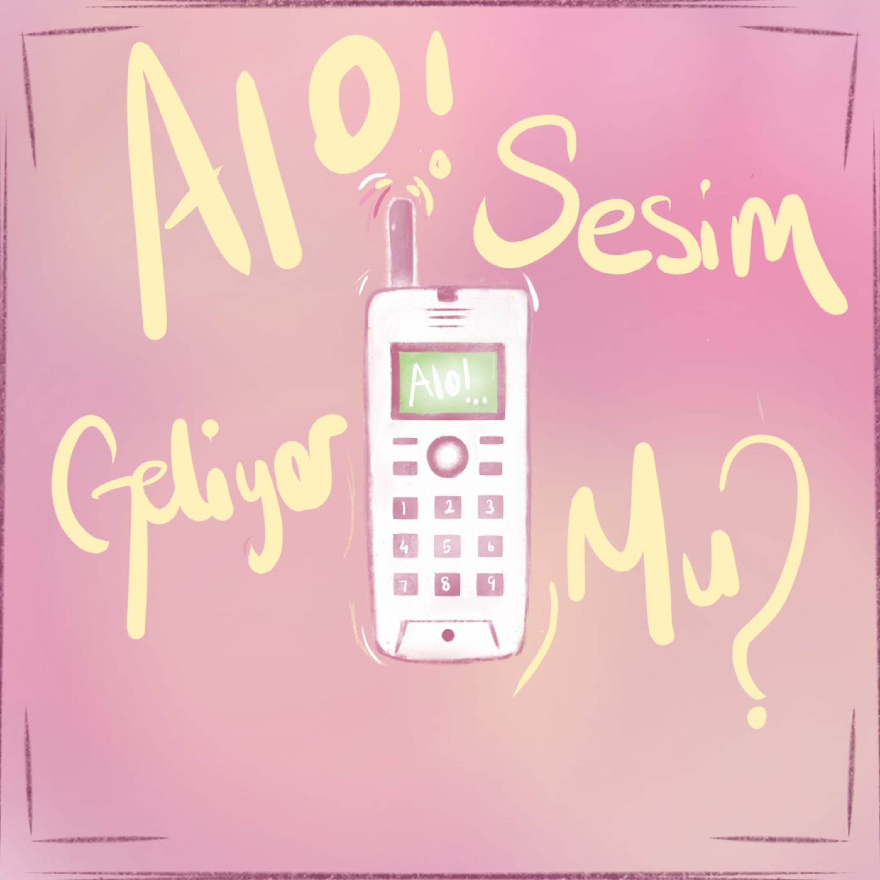 Alo! Sesim Geliyor Mu? podcast artwork